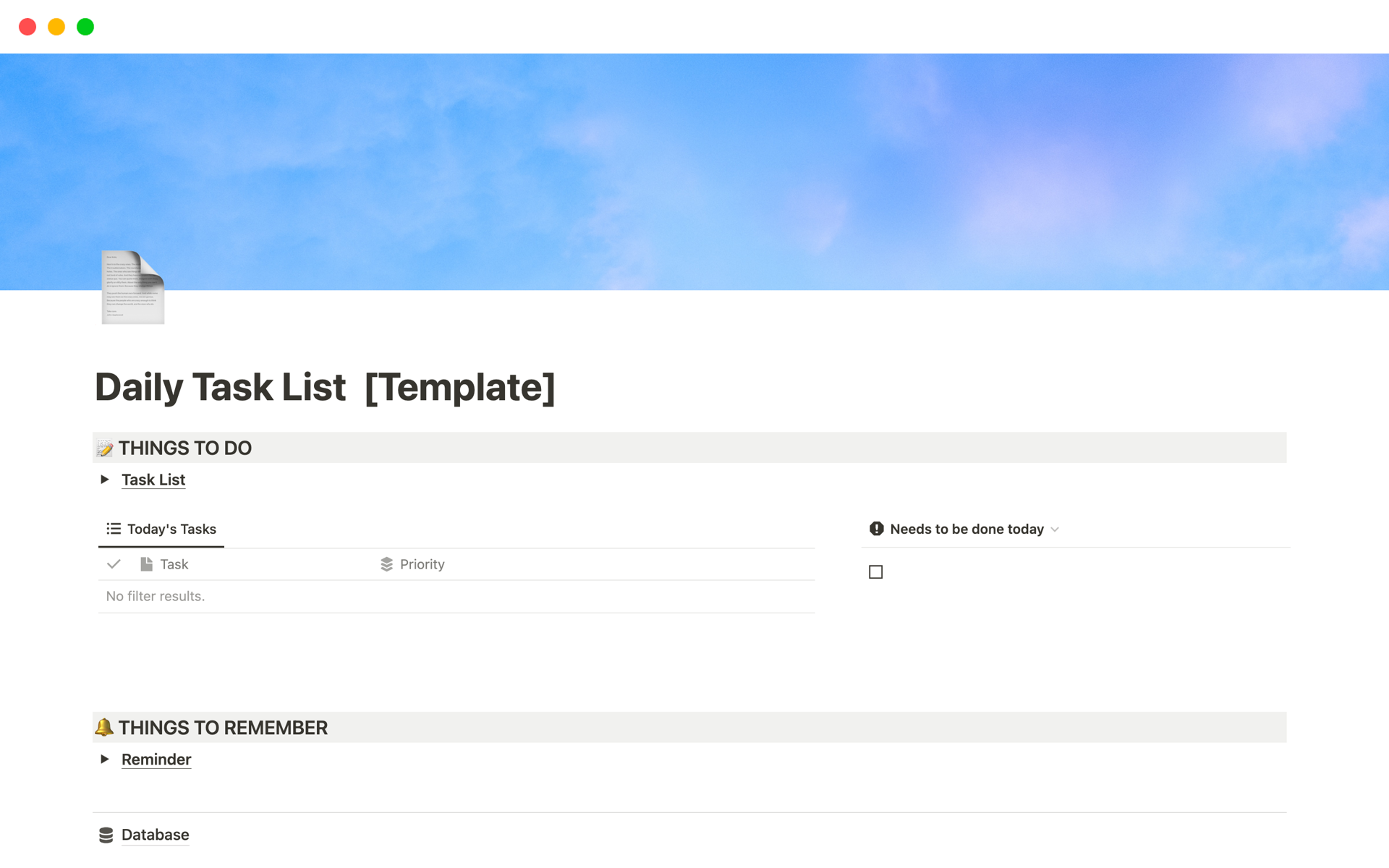 This template helps you manage your daily tasks efficiently by providing a task list feature and a reminder feature.