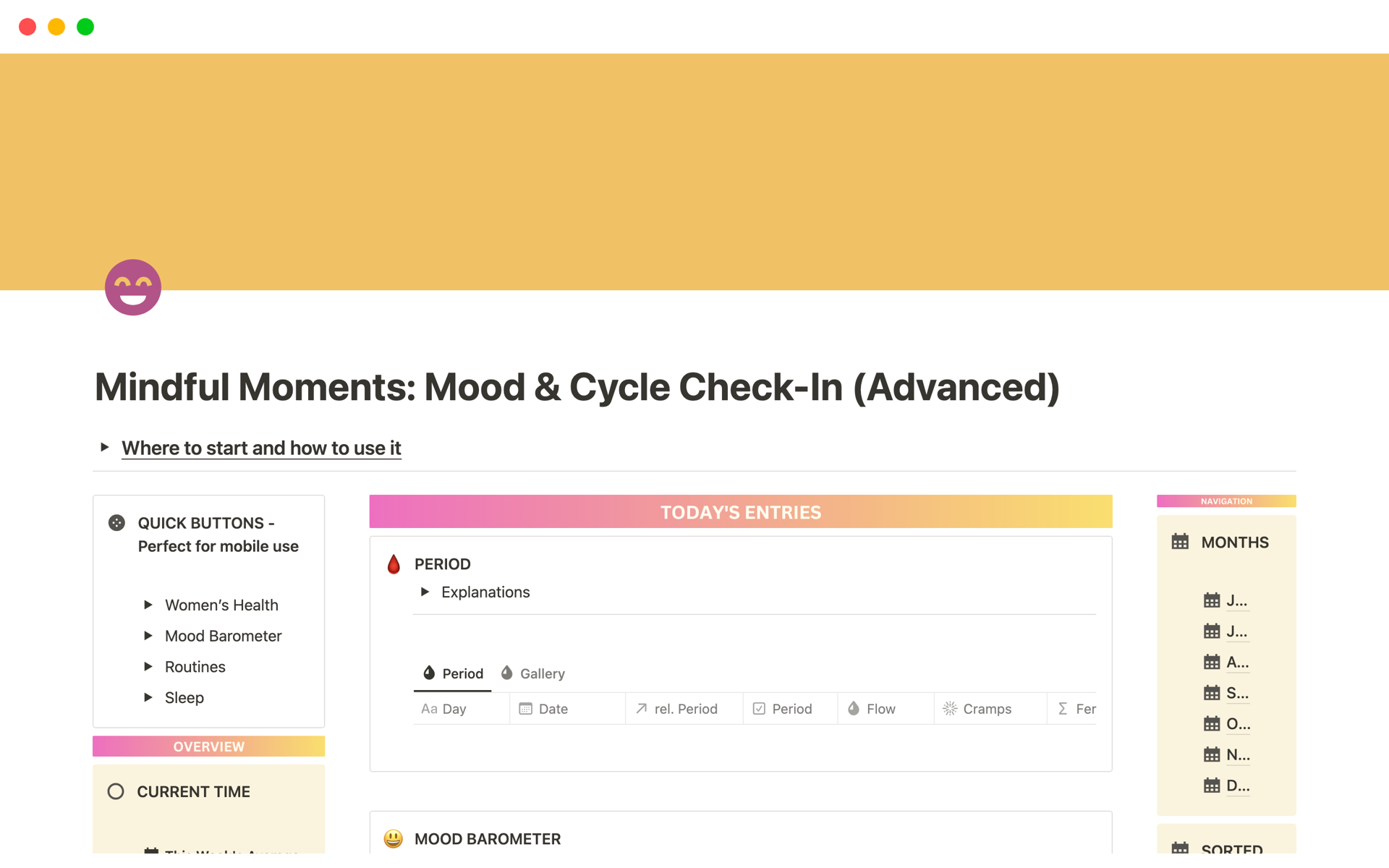 The "Mindful Moments: Mood & Cycle Check-In" Notion template provides a comprehensive tool for tracking and evaluating moods, monitoring menstrual cycles, and promoting self-awareness and well-being.