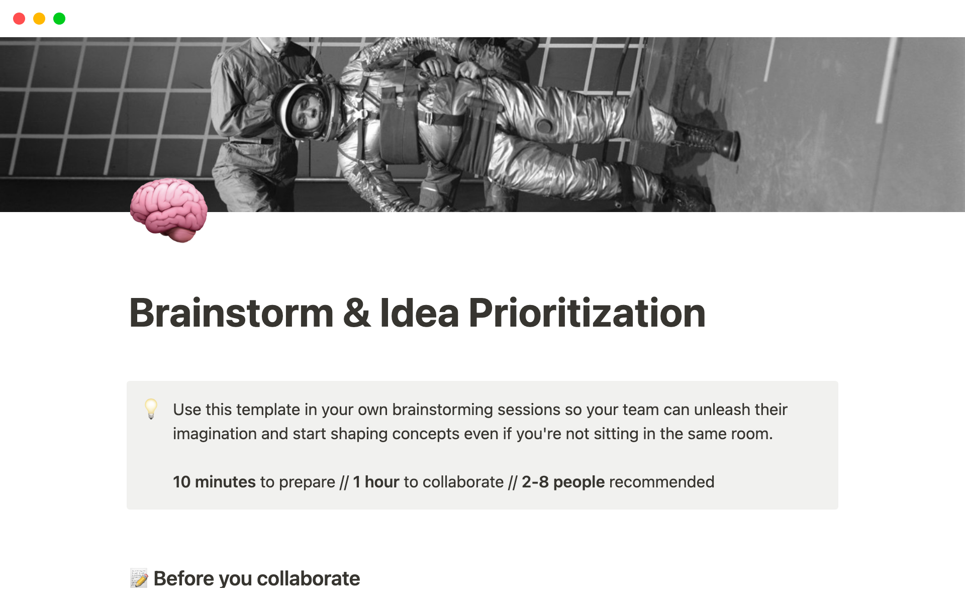 Use this template in your own brainstorming sessions so your team can unleash their imagination and start shaping concepts even if you're not sitting in the same room.