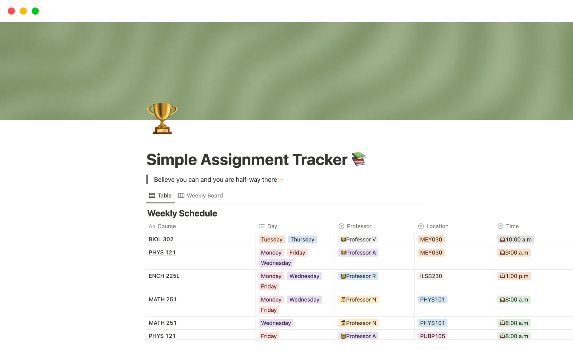 Simple Assignment Tracker that gets the job done and includes a weekly schedule.