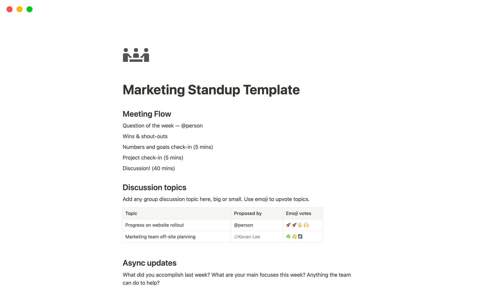 Streamline your team meetings with this Meeting Flow template, ensuring efficient check-ins and focused discussions.