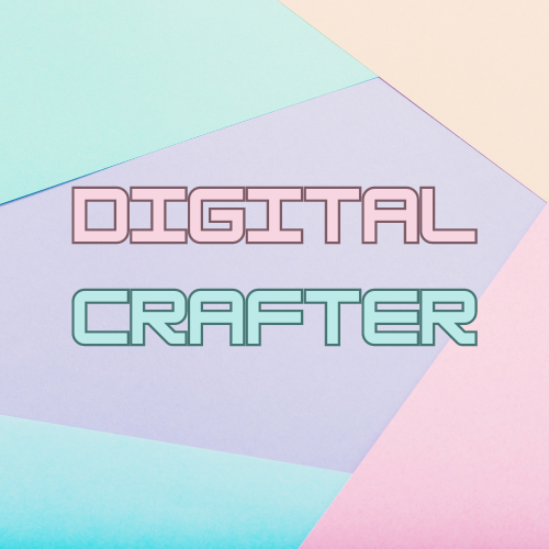 Digital Crafter