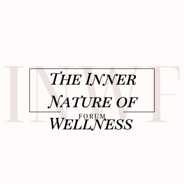 The Inner Nature of Wellness Forum