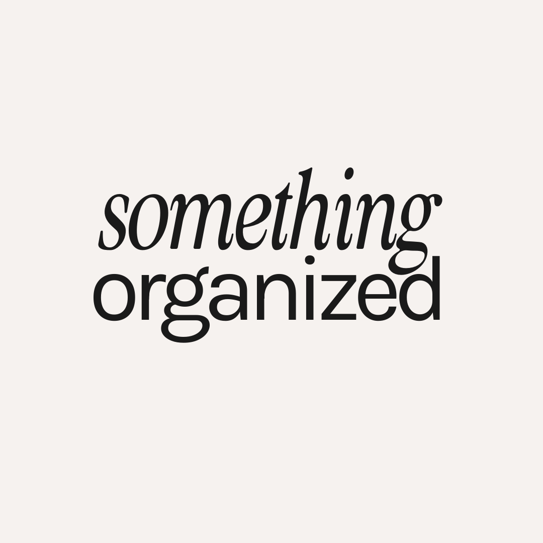 Something Organized