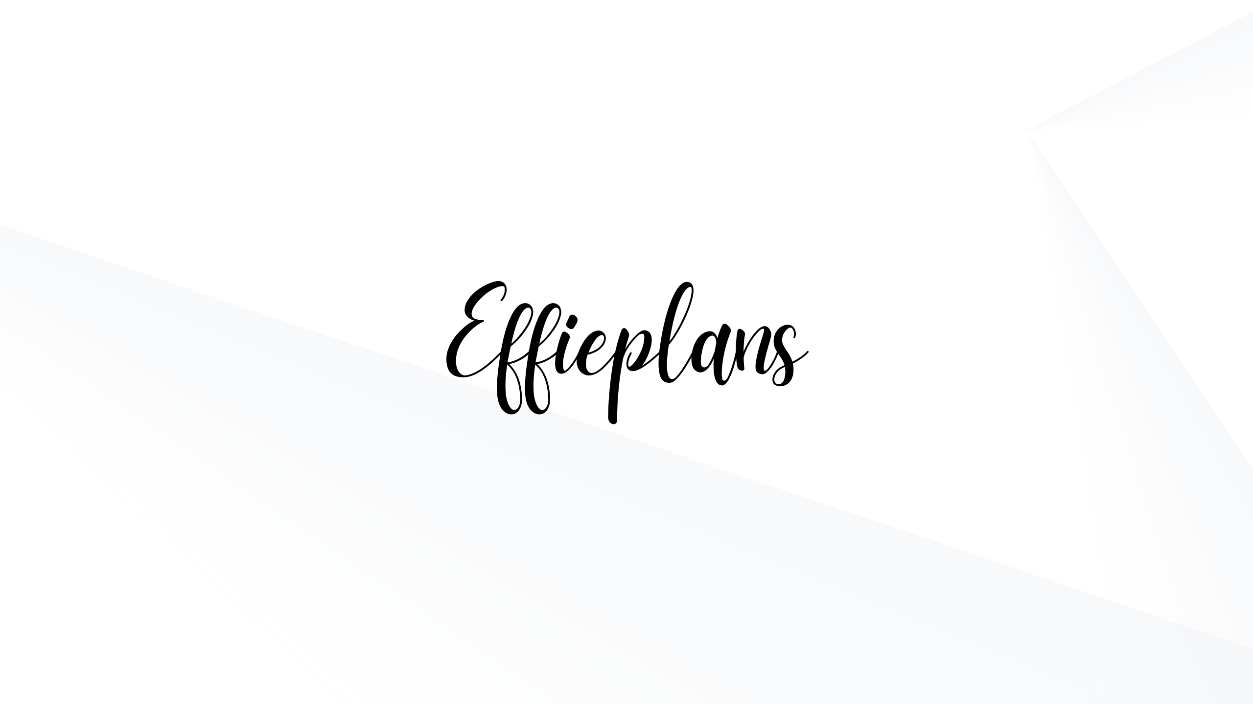 Effieplans