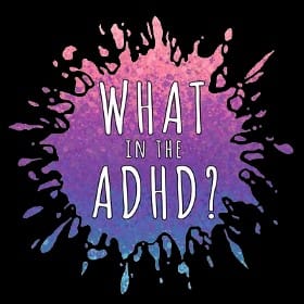 What in the ADHD?のアバター