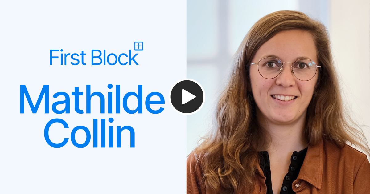Mathilde Collin과의 First Block 블로그
