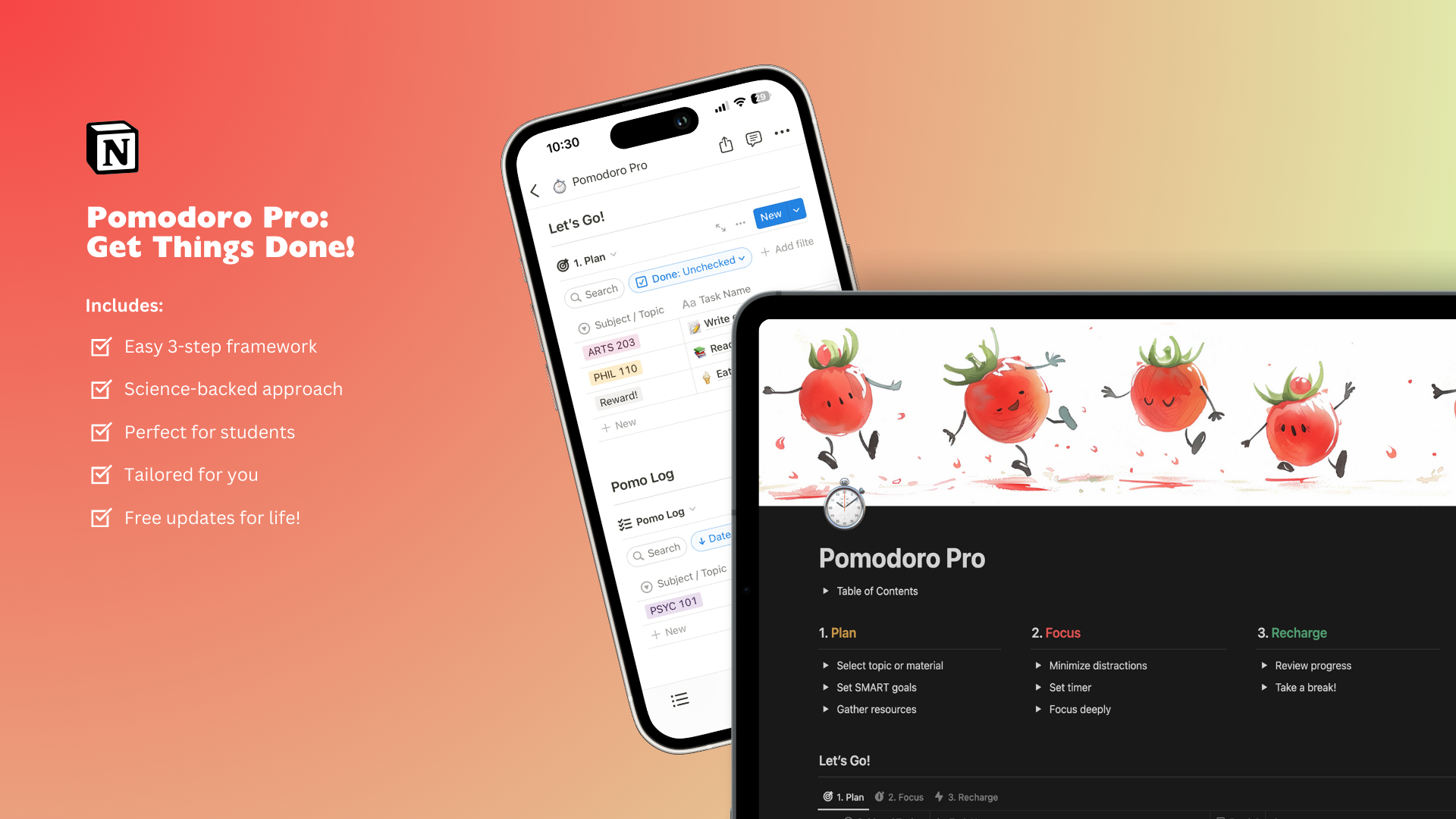 Feeling overwhelmed by exam prep? Struggling to stay focused and remember information?

Introducing Pomodoro Pro – your ultimate Notion template built around the powerful 3-step Plan, Focus, Recharge framework for mastering the Pomodoro Technique and acing your exams!