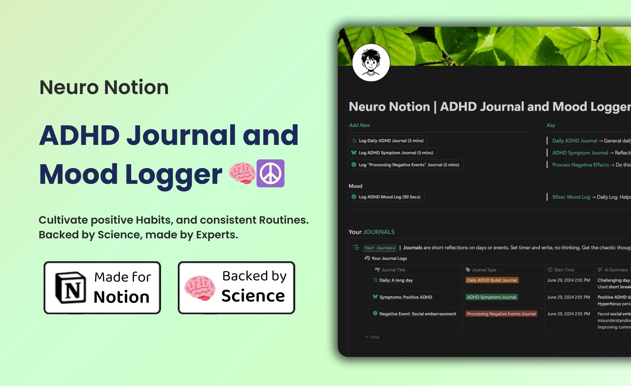 Neuro Notion's ADHD Journal and Mood Logger is the first Mental Health Tracker/Logger built around and scientifically designed specifically for the ADHD brain 🧠