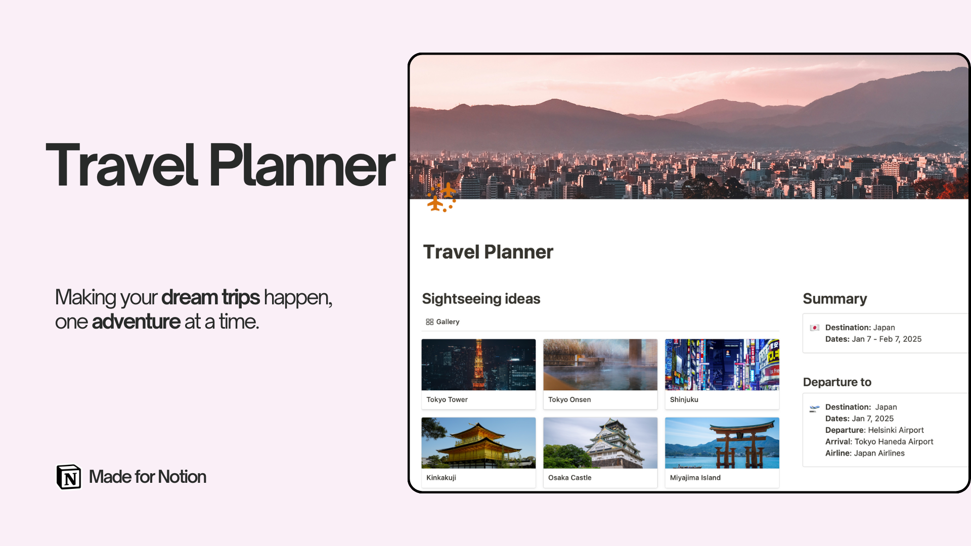 This Travel Planner template in Notion helps you to craft your dream adventures, whether it's a weekend escape or a month-long journey.