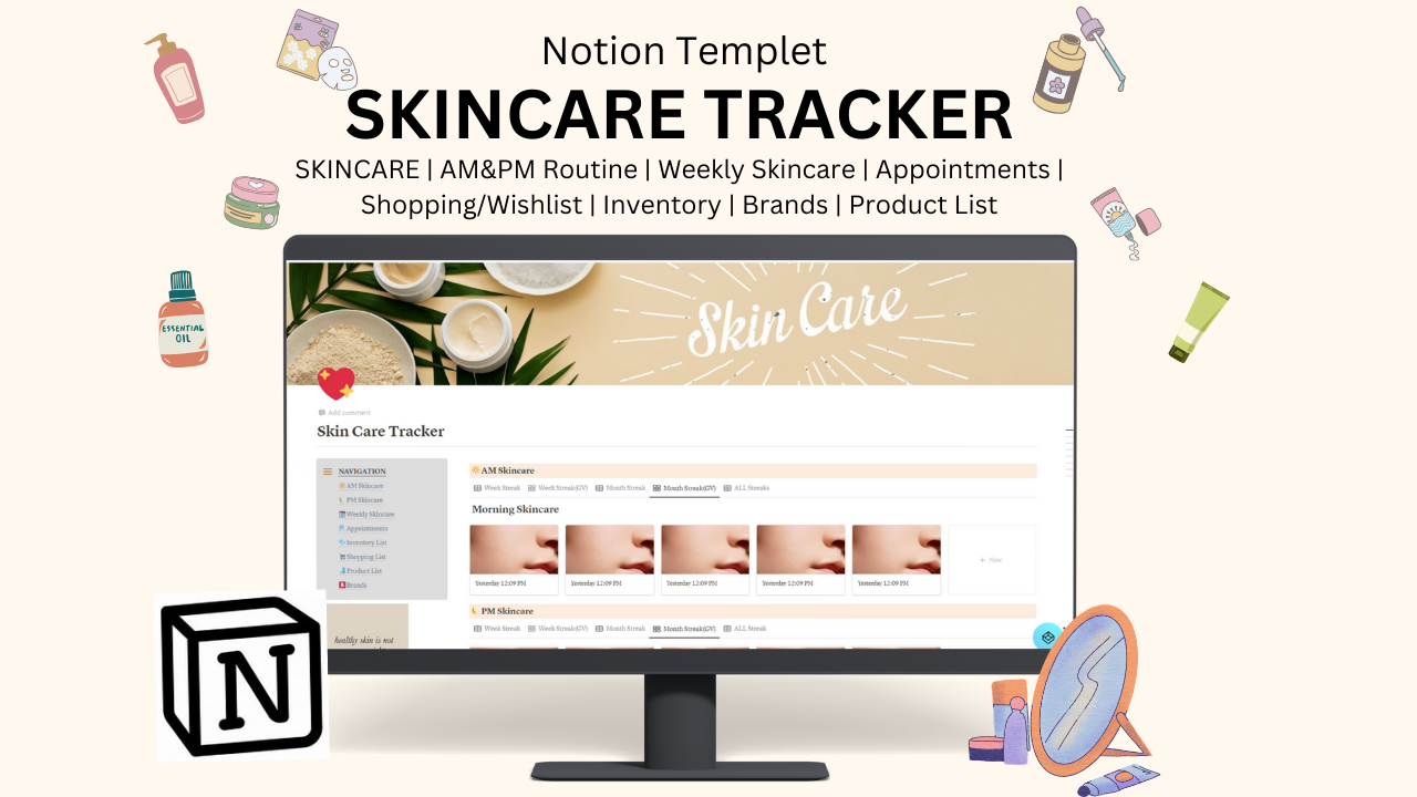This is a well-organized tool to help you manage and improve your skincare routine with ease. It includes AM PM routines, weekly skincare practices, skincare-related appointments, inventory list, shopping list, product list and a dedicated section for various skincare brands.