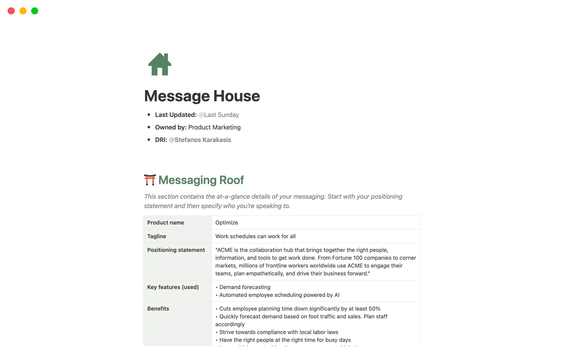 Set up your Message House in Notion to build a framework for your product’s key messaging and help other teams to stay ‘inside the messaging house’.