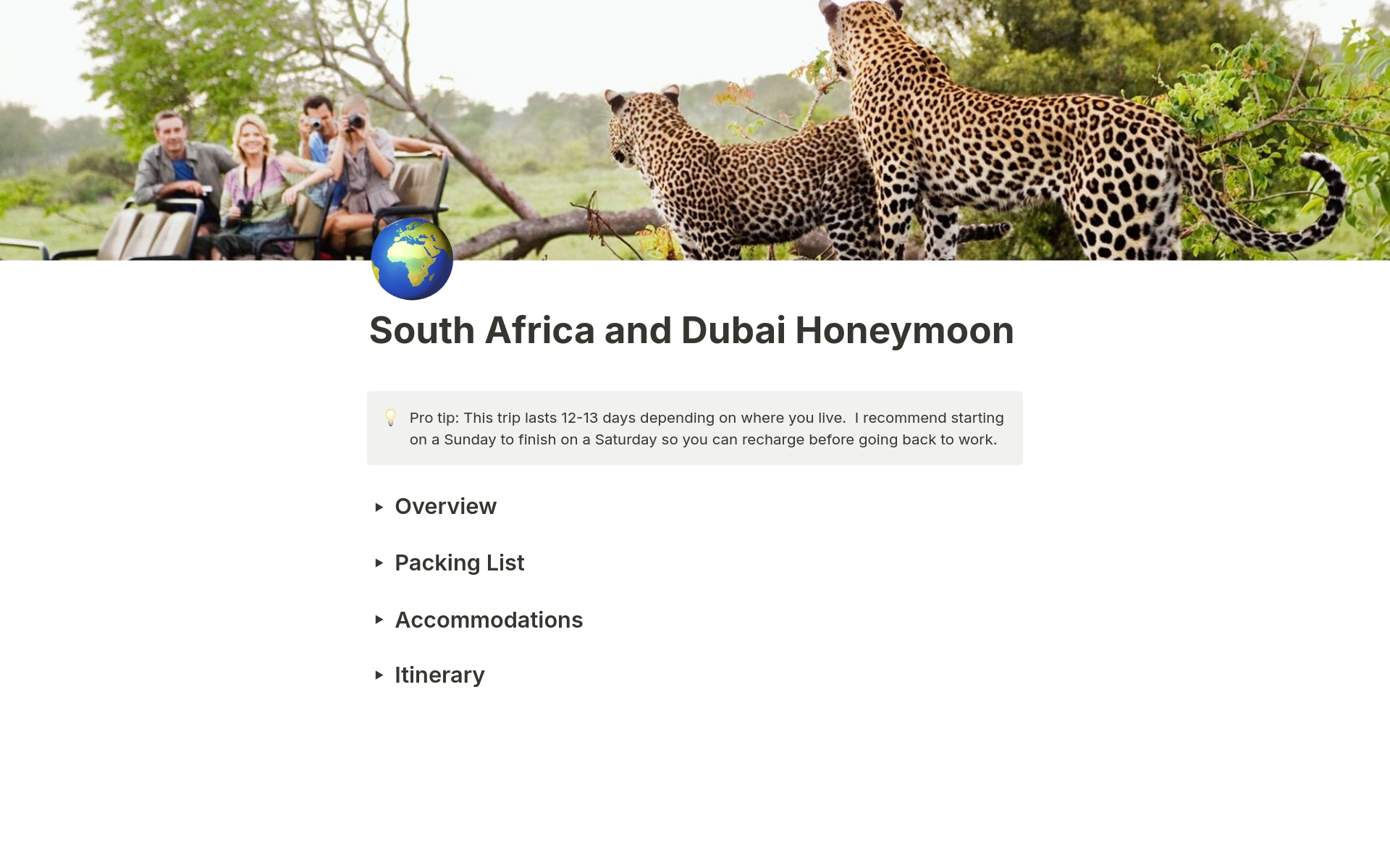 A 13 day honeymoon itinerary to Dubai and South Africa including a 4 day safari