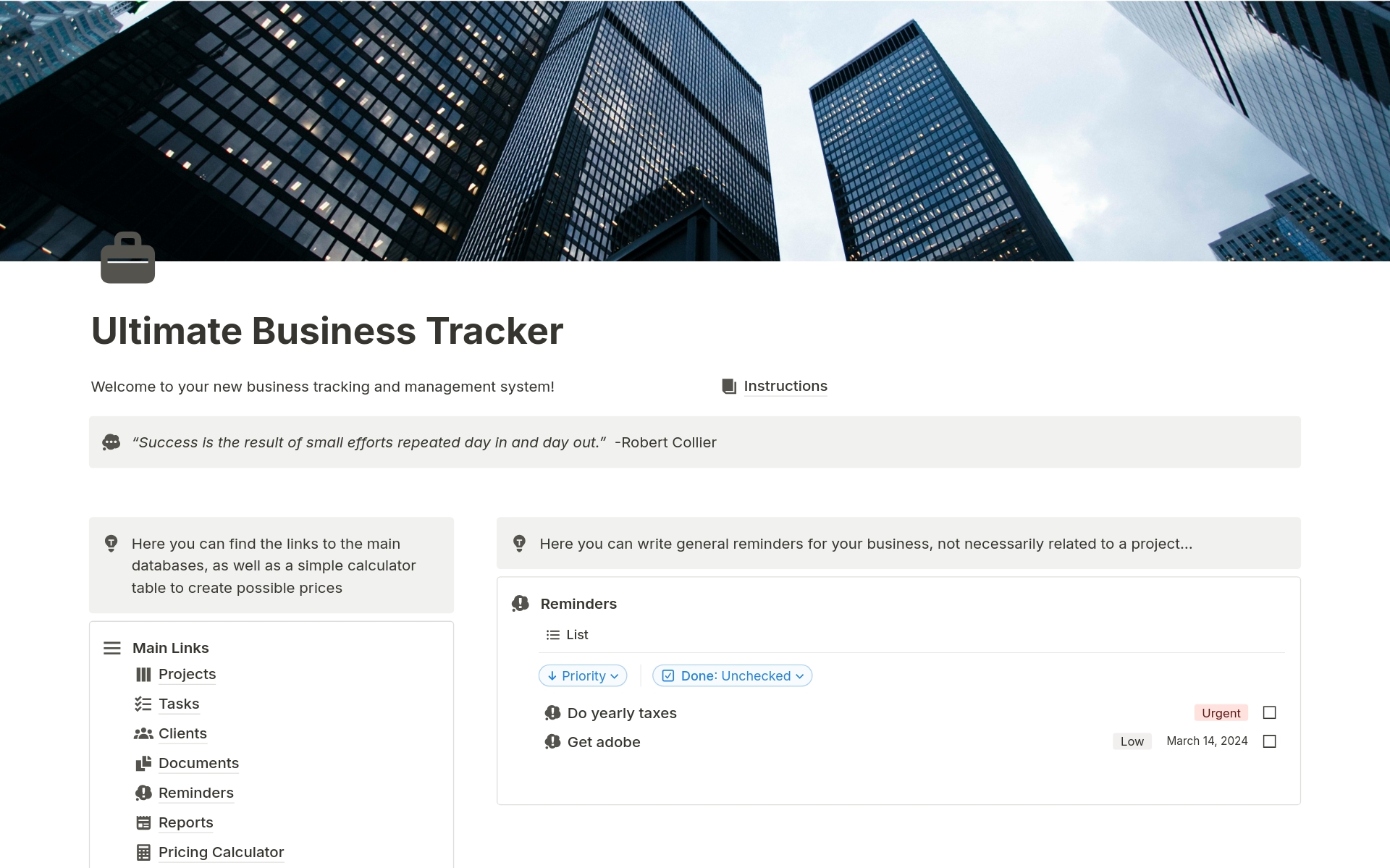 A simple yet complete template for organizing all different aspects of your business, such as tracking clients, projects, tasks, finances, and documents while accessing insightful income and expense reports.