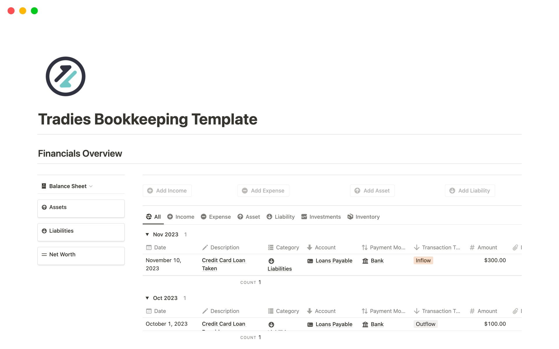 This bookkeeping template provides best solution for tradespeople to manage their business finances, produce income statement, balance sheet, cash flow statement and much more on a periodical basis.