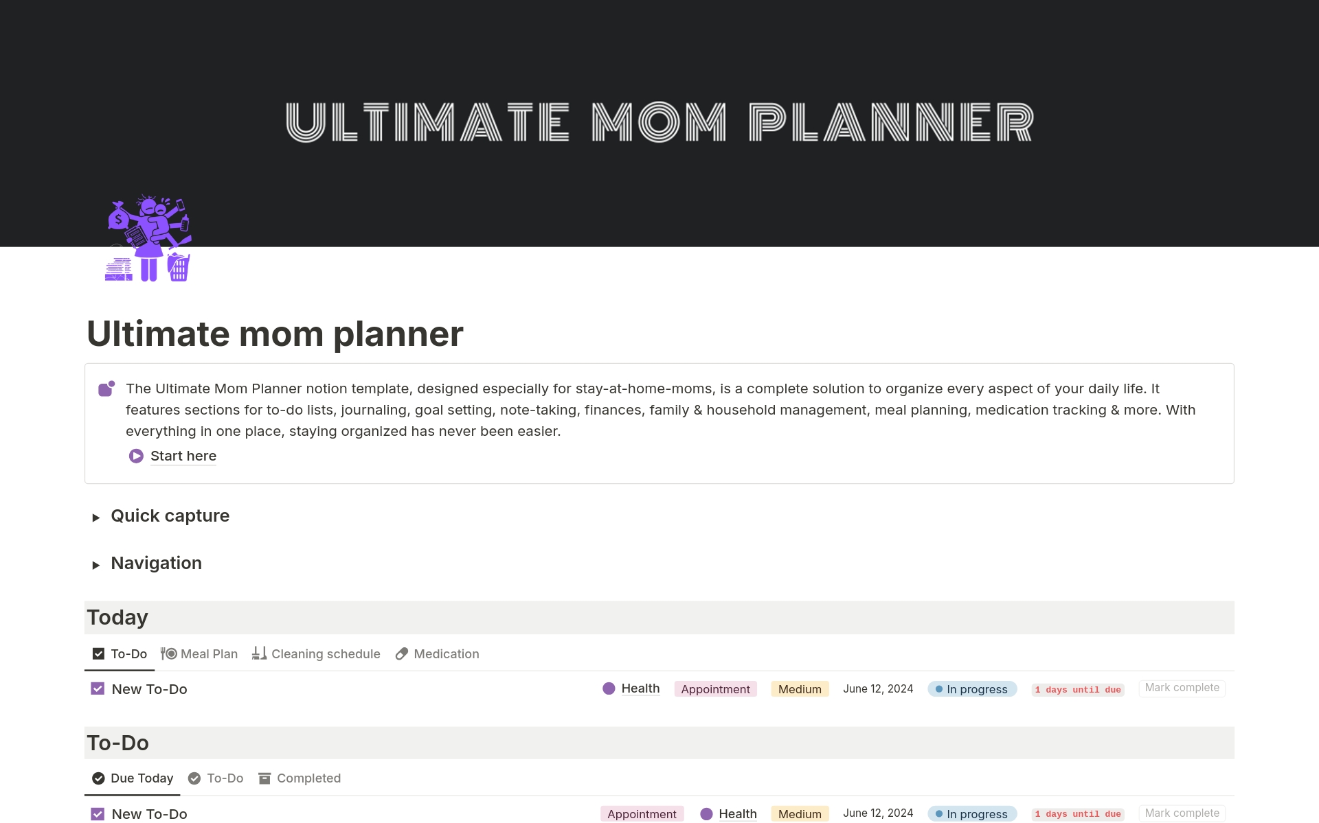 The Ultimate Mom Planner notion template, designed especially for stay-at-home-moms, is a complete solution to organize every aspect of your daily life.