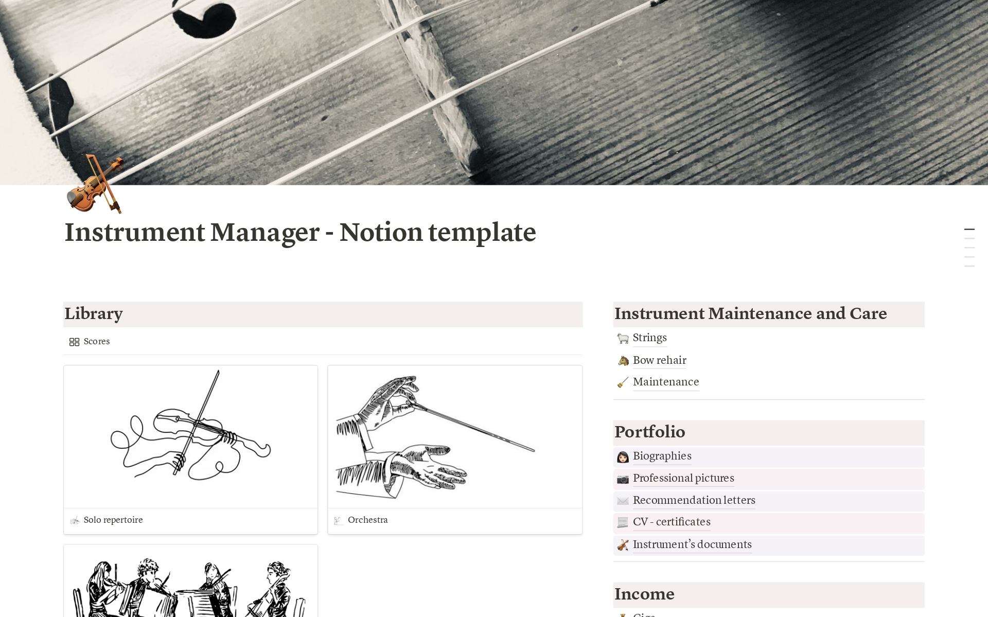 Simplify your musical journey with our String Instrument Management Notion Template. Perfect for violin, viola, cello, and double bass players, this all-in-one tool helps you organize practice schedules, manage instrument maintenance, track performances, and showcase achievements