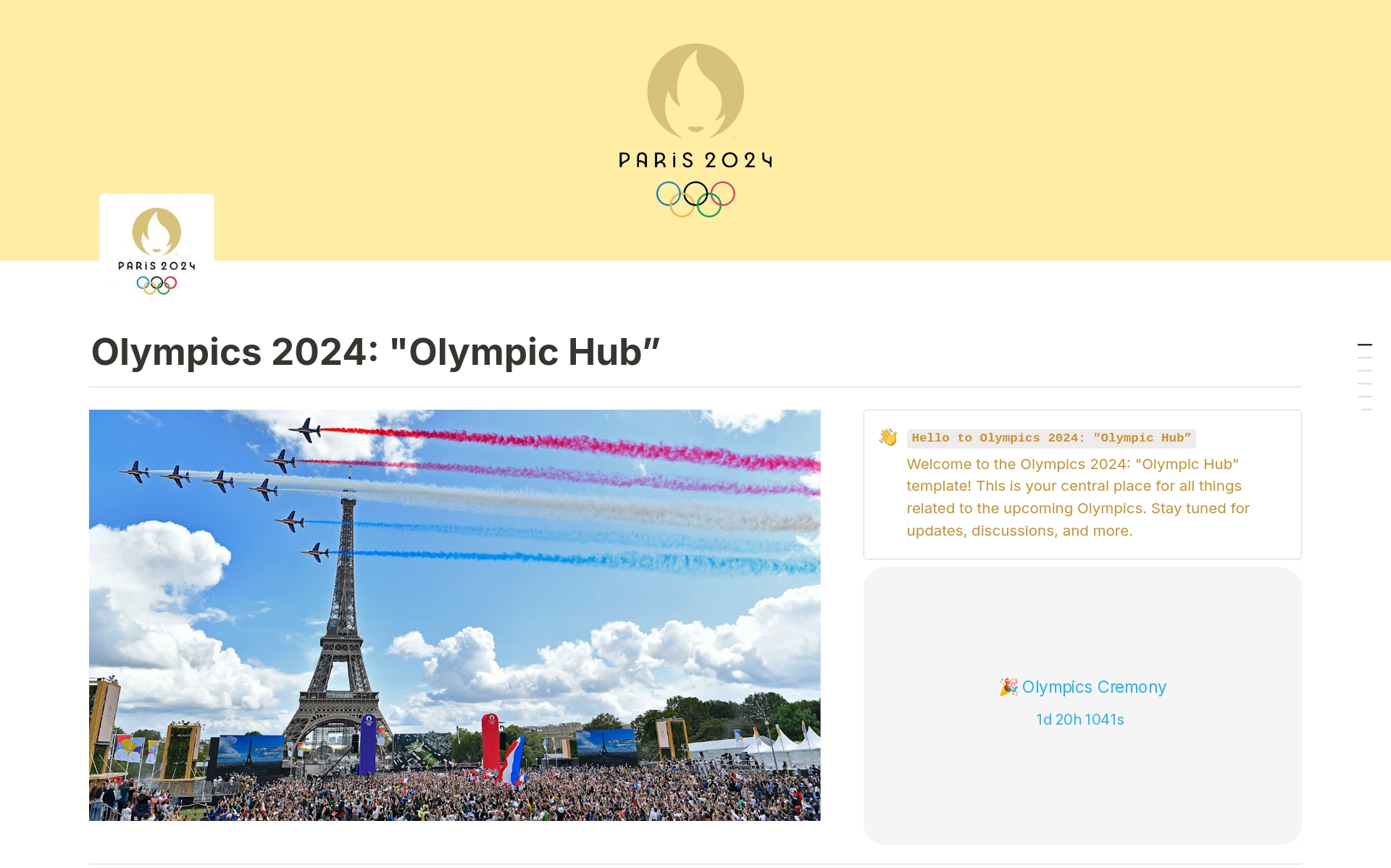 The Olympics 2024: "Olympic Hub" template is a central hub for all things related to the upcoming Olympics. It includes sections for:

- ⚽ Sports and events tracking
- 📝 Olympic journal
- 🗣️ Community discussions
- 📱 Social media updates