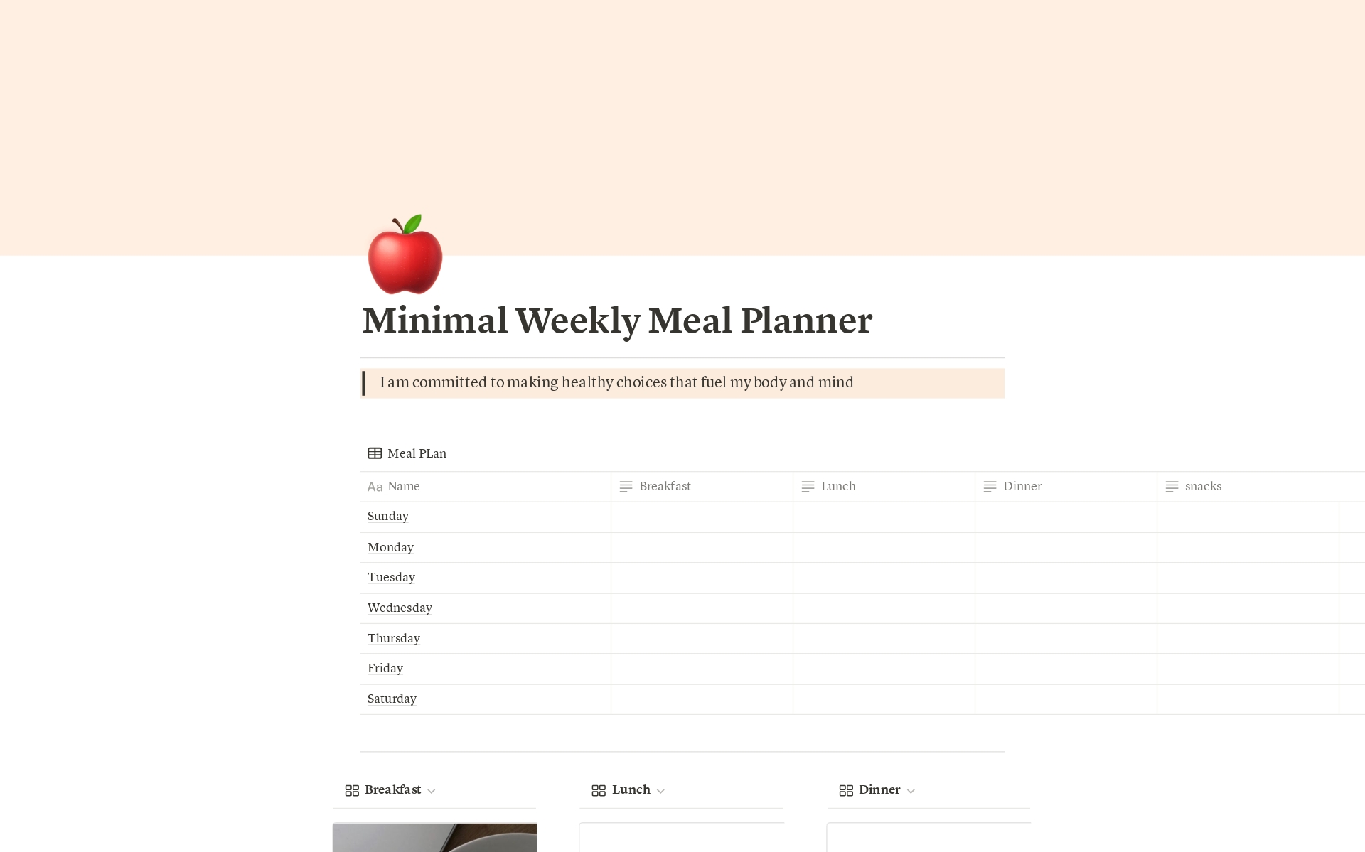 This minimal weekly meal plan template features a graph listing all the days of the week starting from Sunday. Below the graph, there are three gallery-view spaces dedicated to recipes for breakfast, lunch, and dinner.