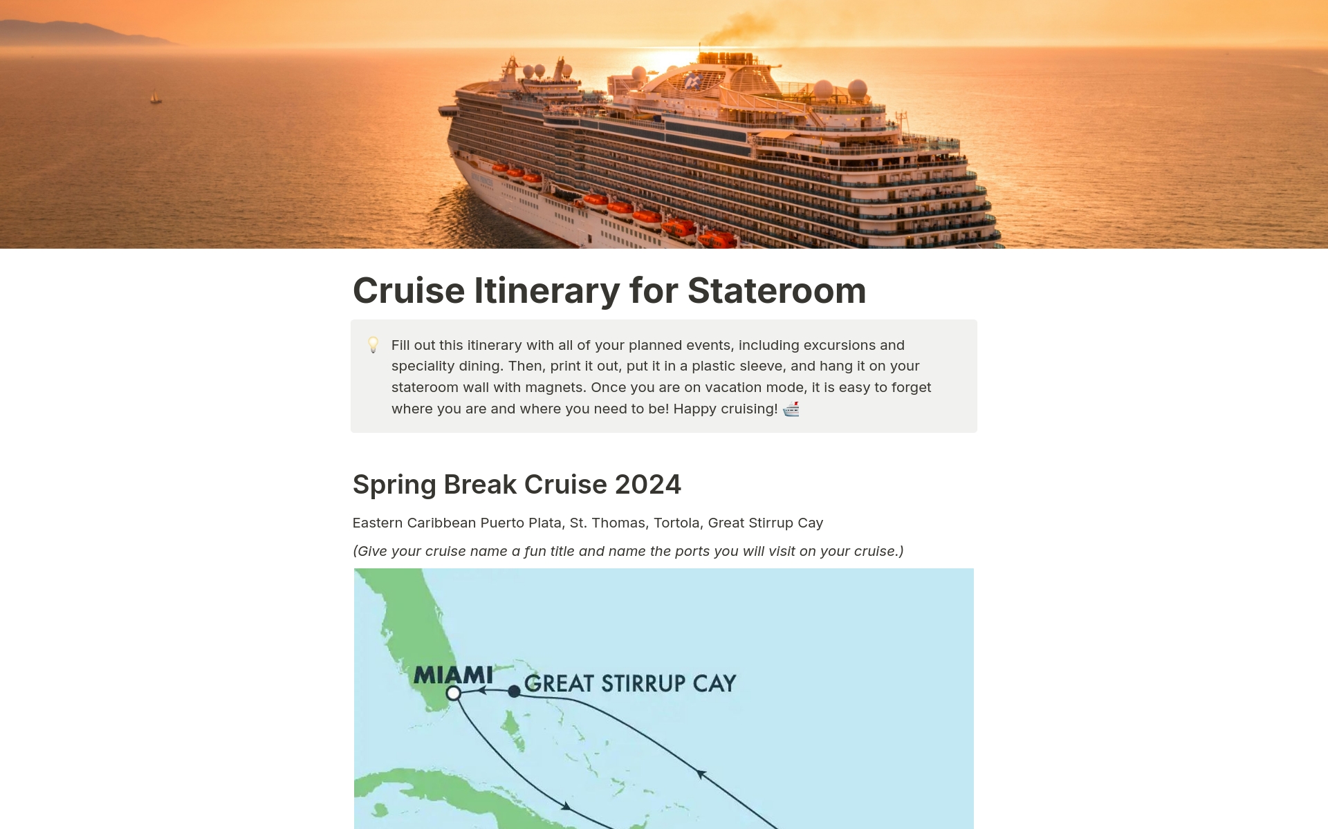 Simple one-page itinerary to print and hang in cruise stateroom. Perfect for families and kids who like to see a visual map! 