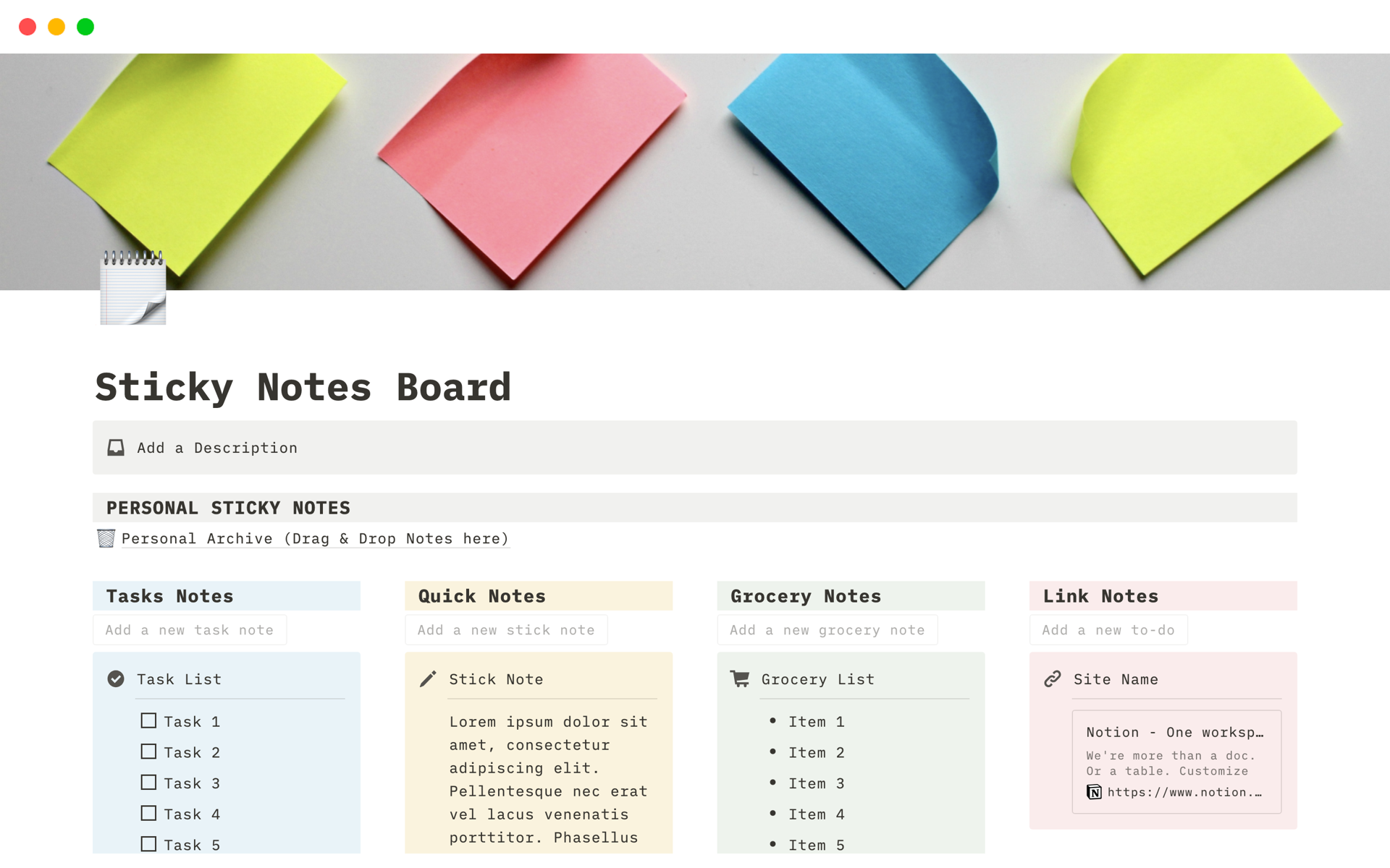 Sticky Notes Board provides a visual way to capture and organize tasks, notes, ideas, and meetings.