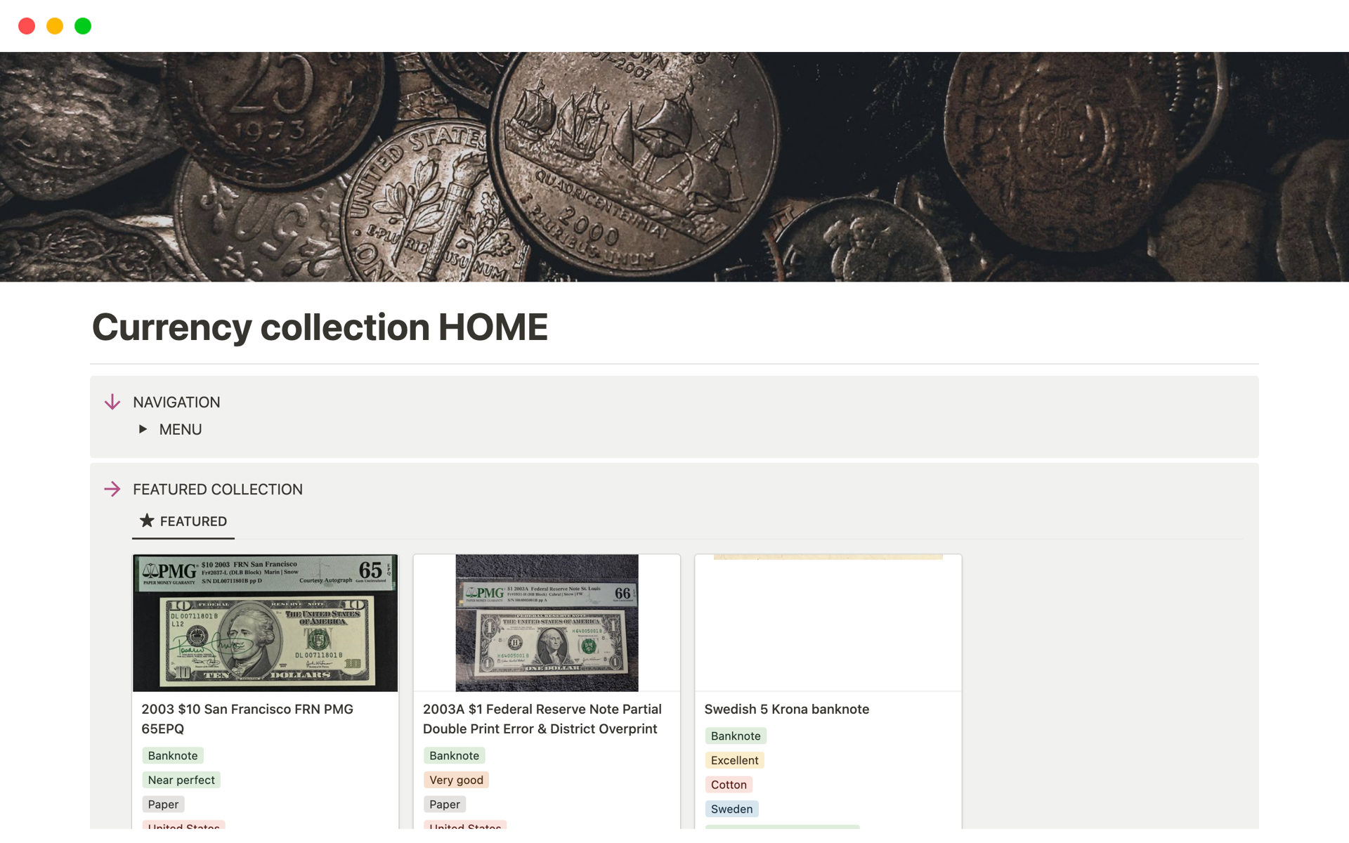 Currency collection template to organize and sort your collection of money.