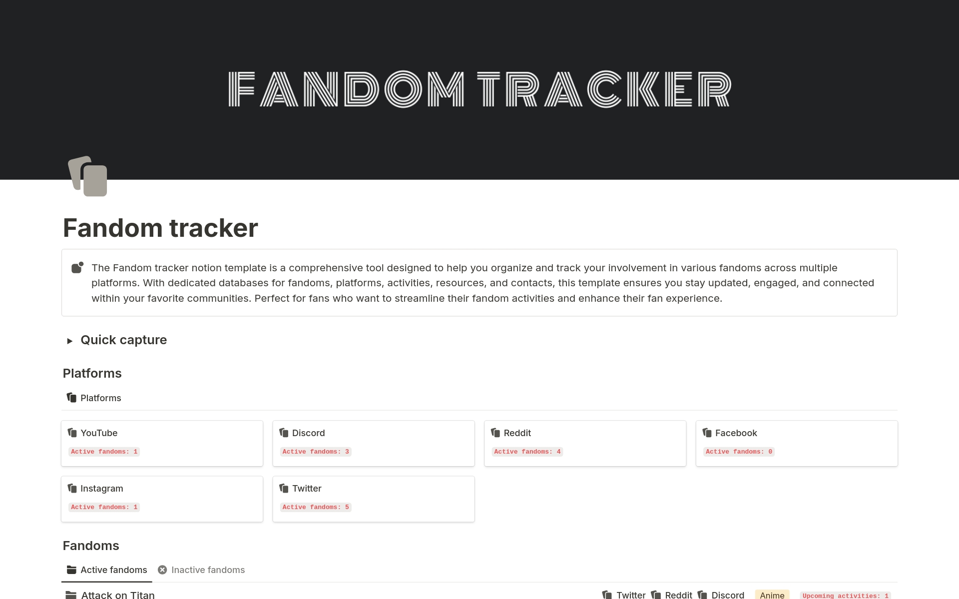 The Fandom tracker notion template is a comprehensive tool designed to help you organize and track your involvement in various fandoms across multiple platforms.