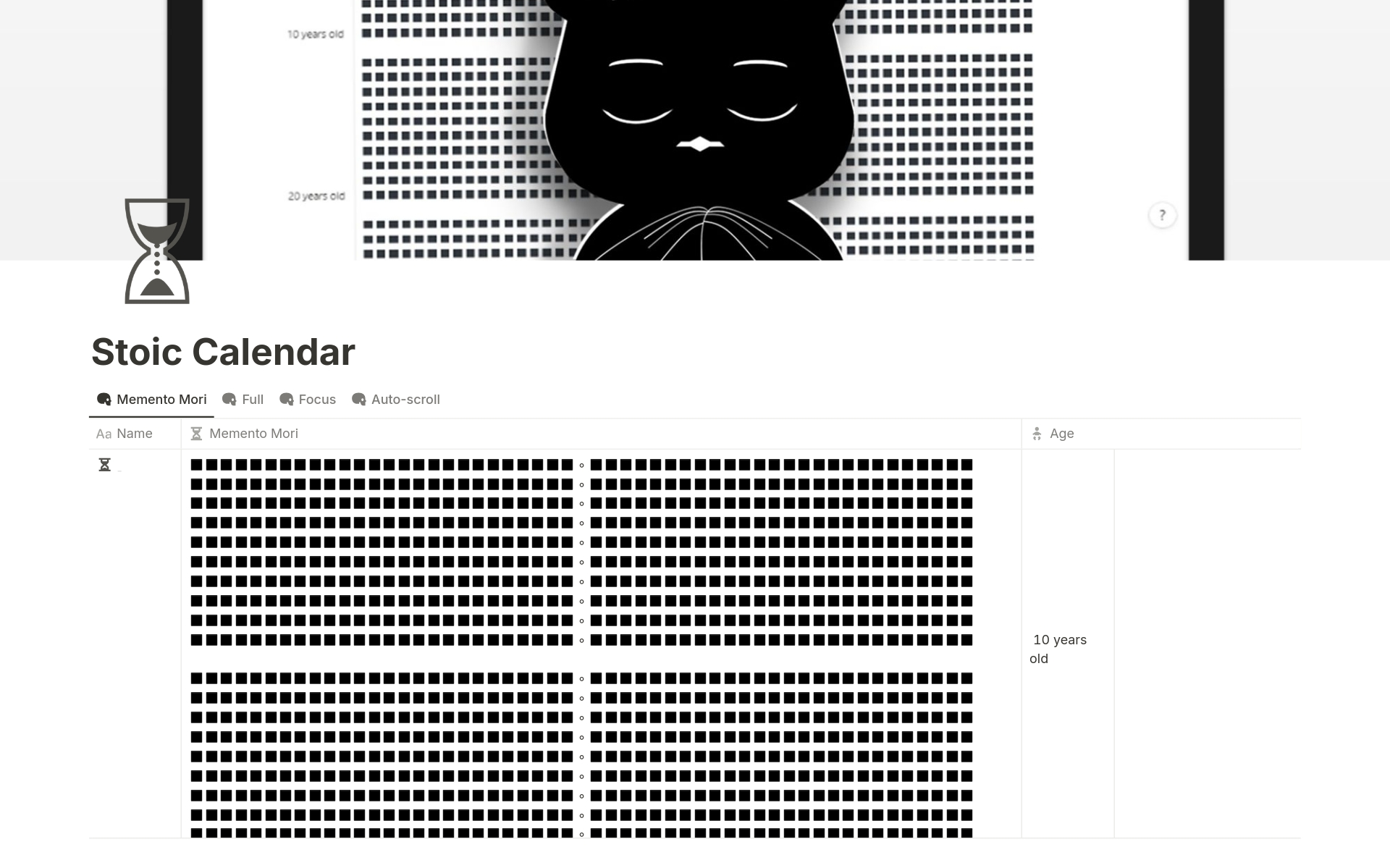 The first fully-automated stoic calendar in Notion. Watch the white squares turn black with each passing week.