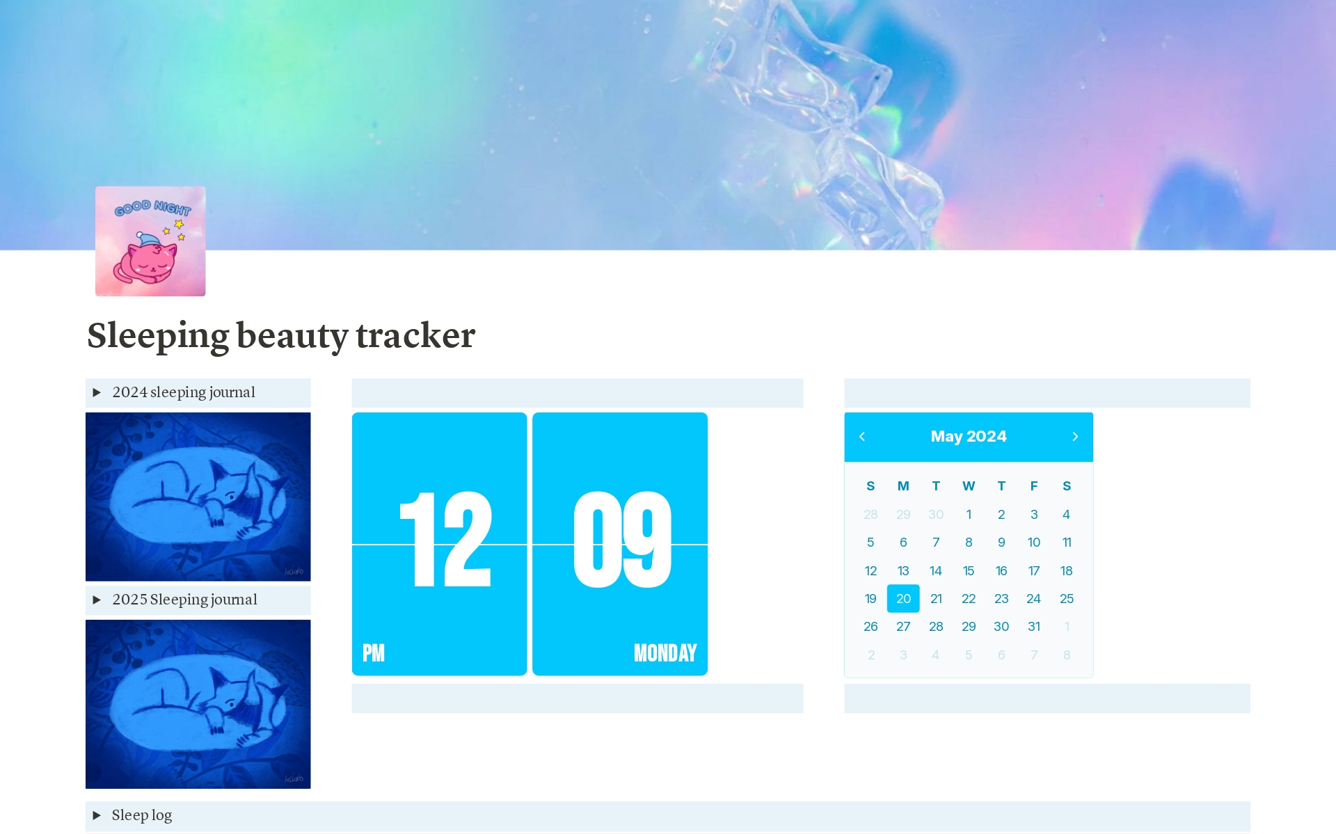 Welcome to Royal but cool notion templates
Happy to introduce our newly released template (Sleeping beauty tracker).
The tracker is divided into 4 sections

﻿﻿1-Clock

﻿﻿2-Calendar

﻿﻿3-Sleeping journal

﻿﻿4-Sleep log (table)
