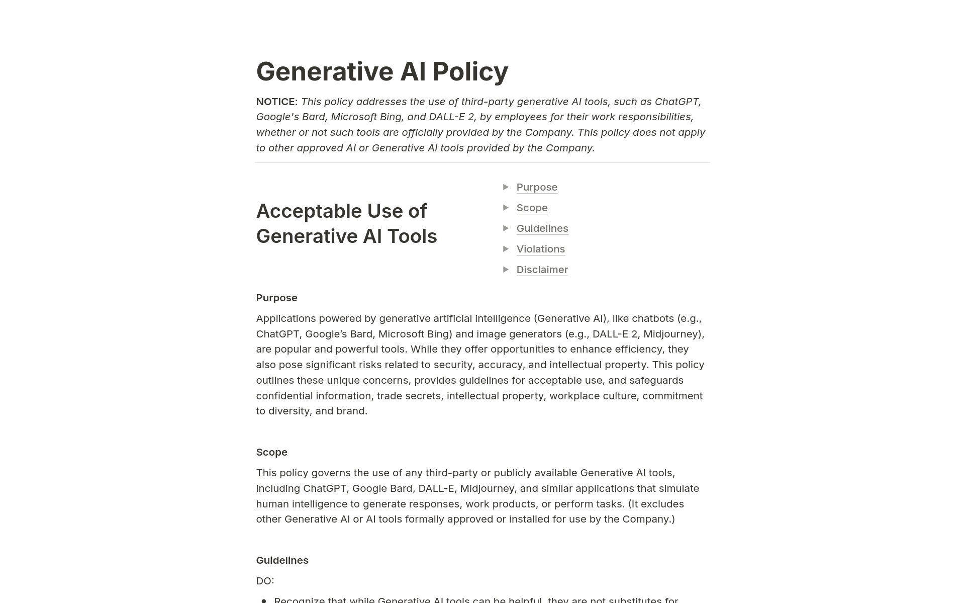 This template gives general language to create a Generative AI policy for organizations or projects that detail the acceptable use guidelines, violations and disclaimers associated with employee or participant use of third-party Generative AI tools.
