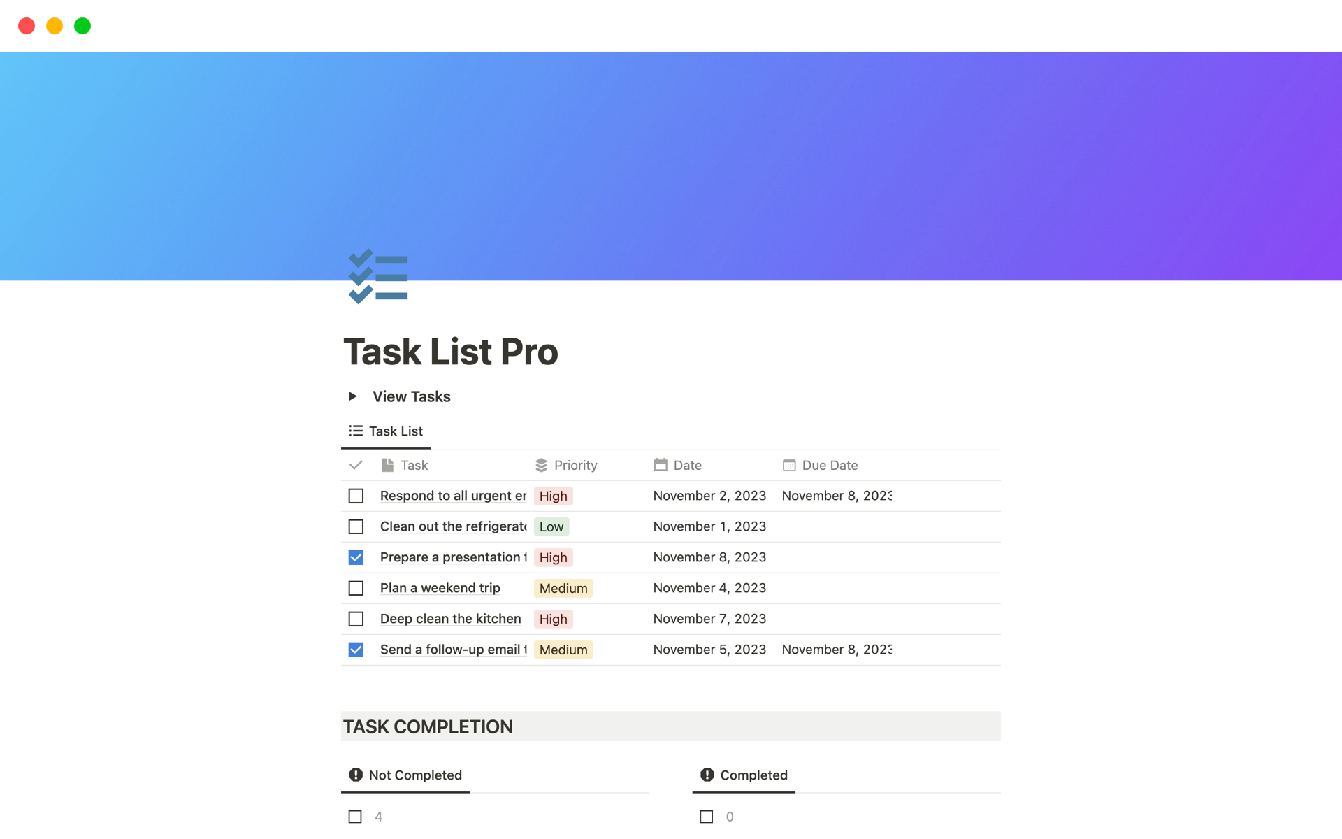 Task List Pro is a template that helps you easily see all of your tasks in one place so you can prioritize and manage tasks effectively.