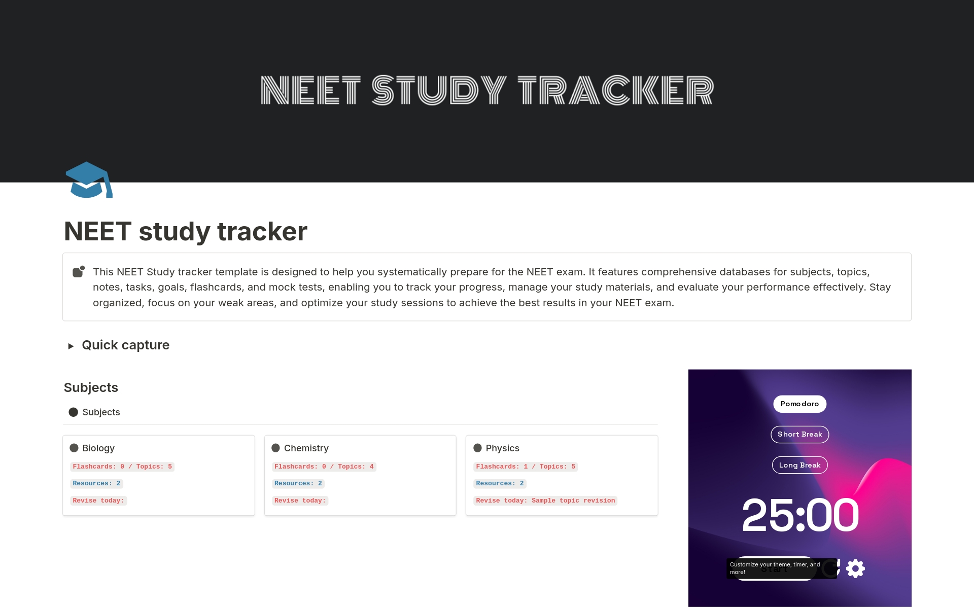 This template features comprehensive databases for subjects, topics, notes, tasks, goals, flashcards, and mock tests, enabling you to track your progress, manage your study materials, and evaluate your performance effectively.