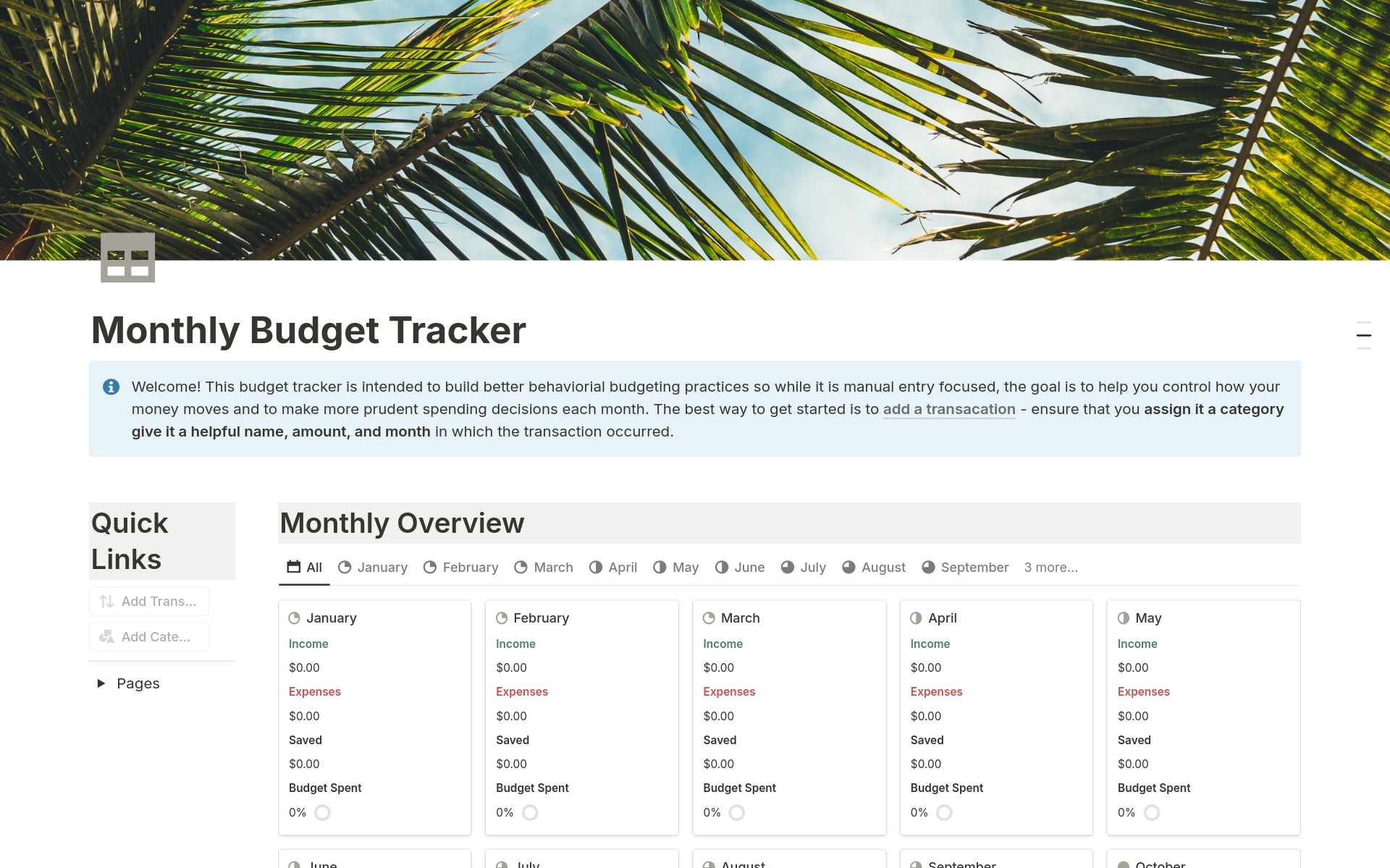 This budget tracker is intended to build better behaviorial budgeting practices so while it is manual entry focused, the goal is to help you control how your money moves and to make more prudent spending decisions each month.