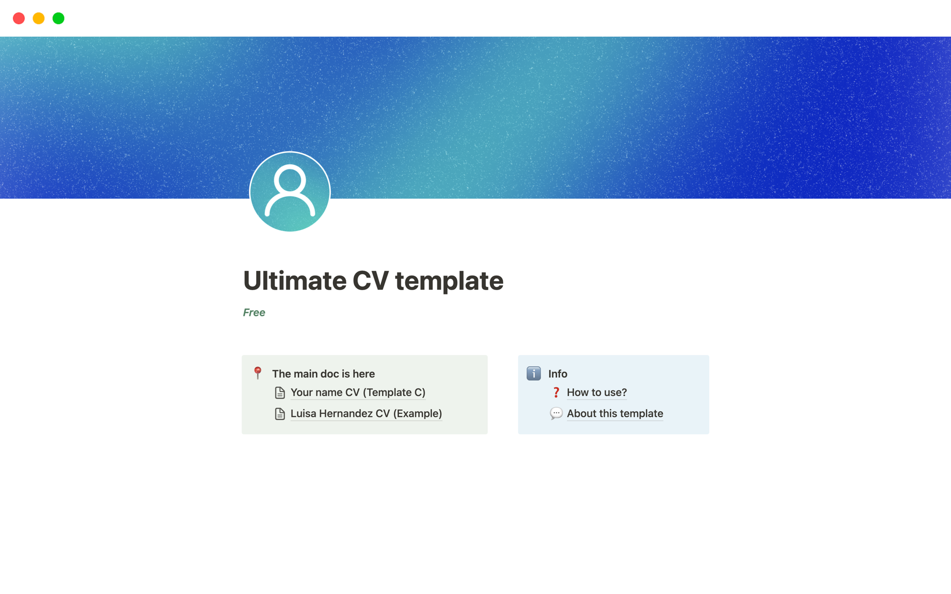 Ultimate CV template based on best practices.