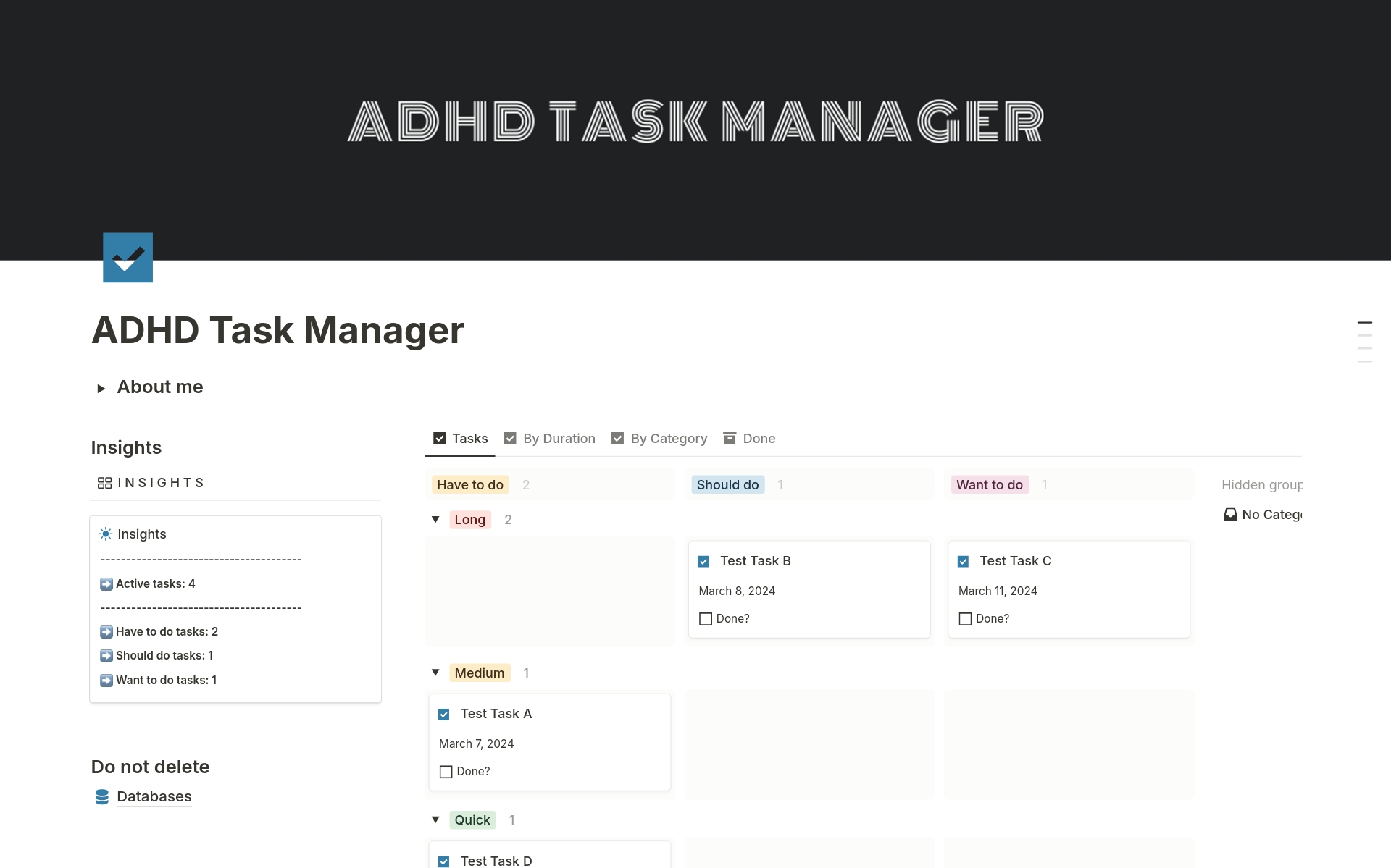 Efficiently manage tasks with ADHD Task Manager in Notion. Categorize tasks by urgency and importance, prioritize based on duration, and track progress effortlessly, providing structure and clarity for enhanced productivity. 