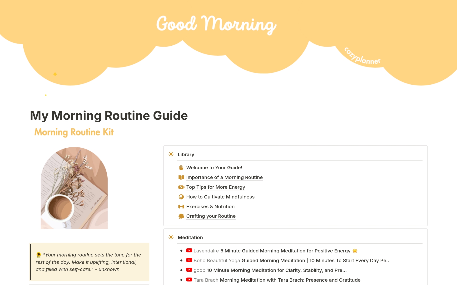Kickstart your day with our Morning Routine Guide, designed to help you build an effective and energising morning routine. This Notion template is perfect for anyone looking to organise their mornings.