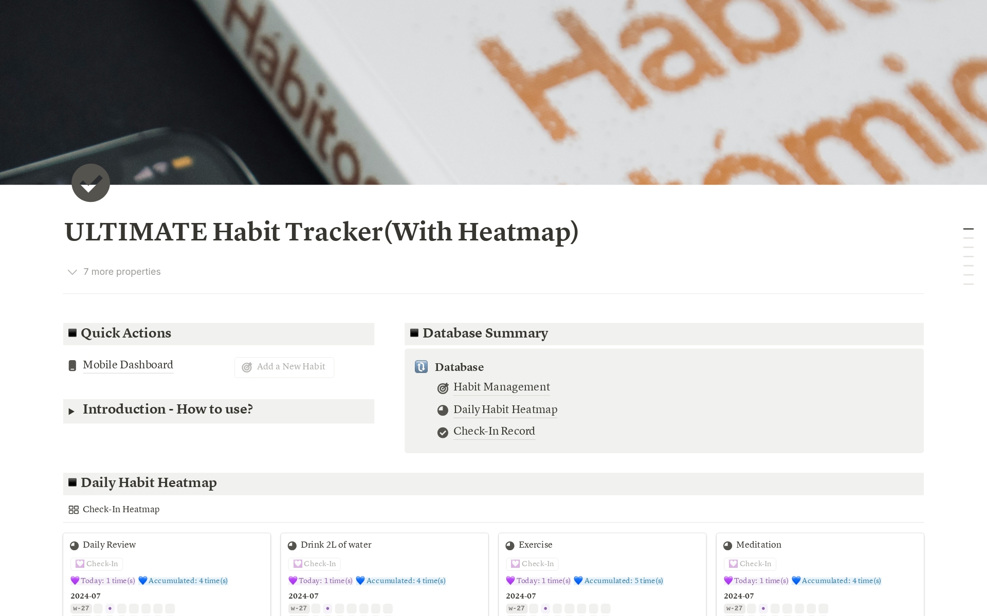 This template is designed to help you track and manage daily habits effectively. It includes features for habit management, daily check-in records, and a check-in heatmap, allowing you to monitor your daily habit execution comprehensively.