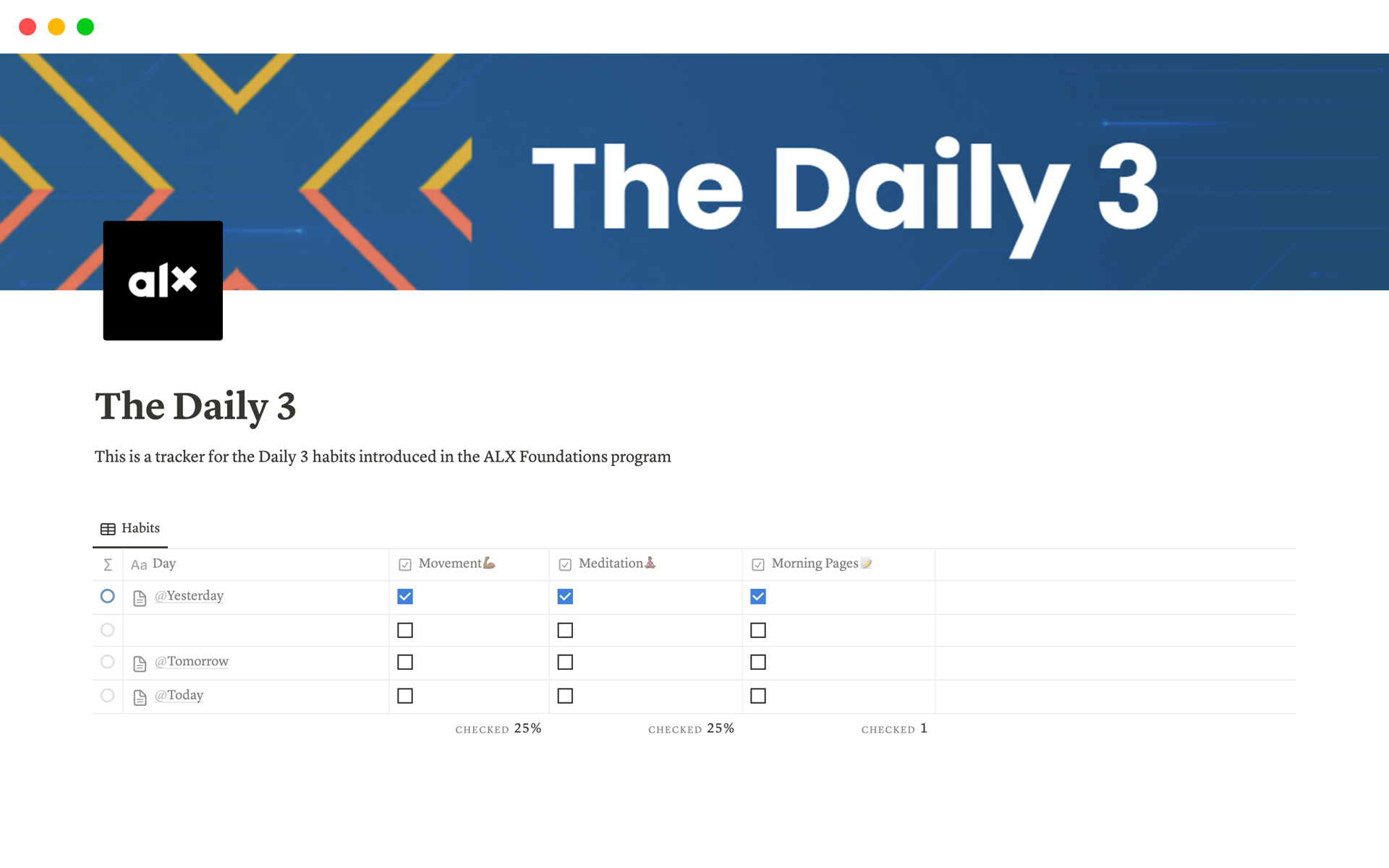 This template is a tracker to help you in tracking the three habits of the Daily 3: movement, meditation, and Morning Pages.