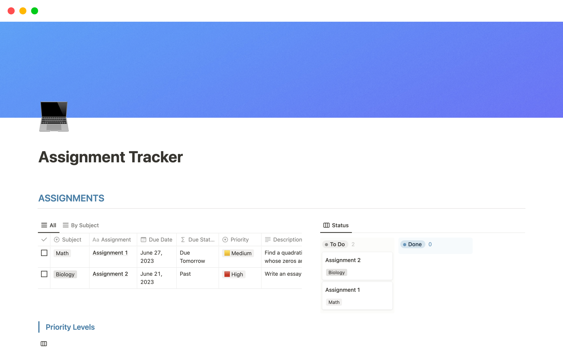 This template simplifies assignment management, allowing you to prioritize them based on priority levels and easily track assignments with due dates.