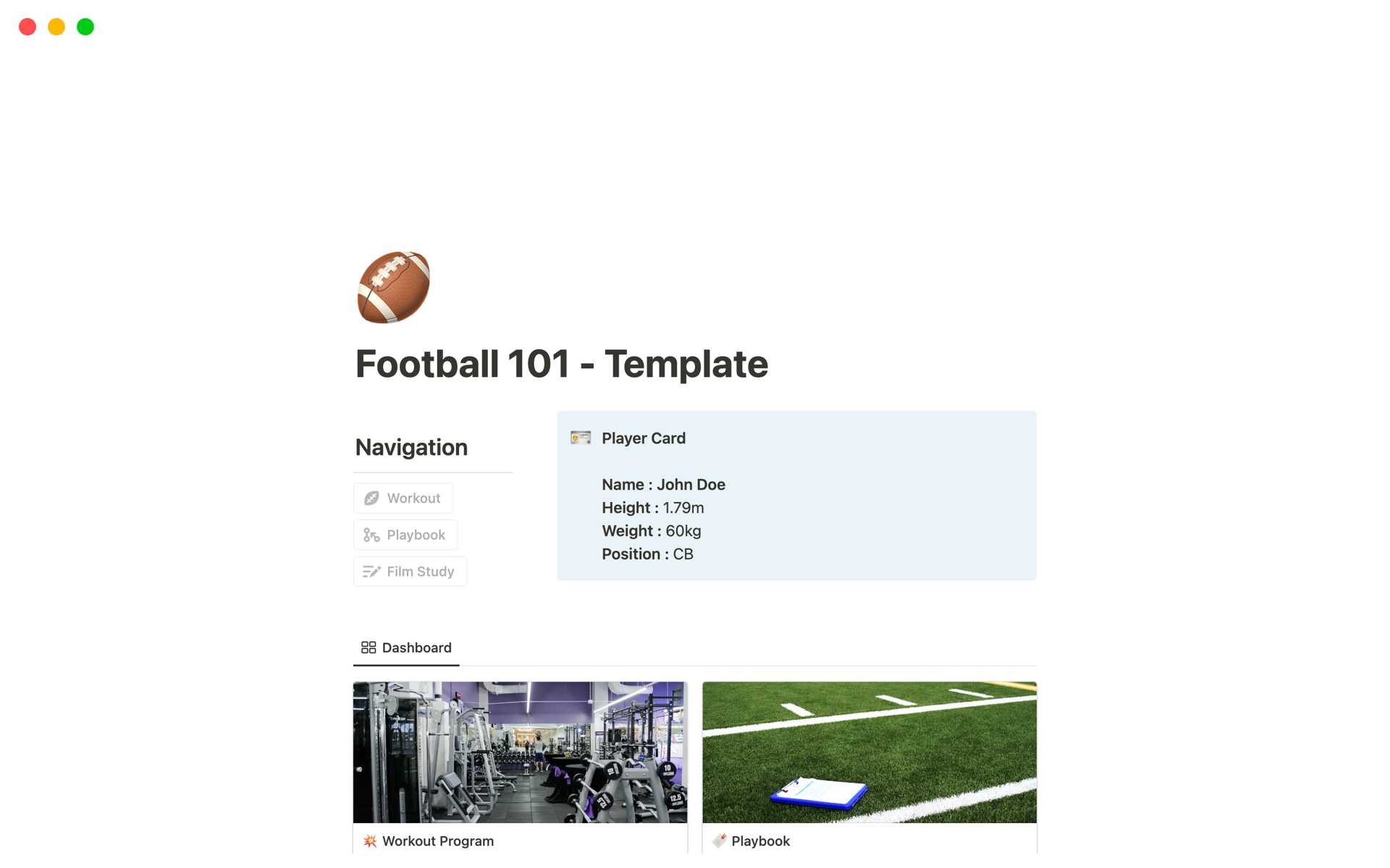 Elevate your football game with this Elevate your football game. A Notion template crafted for US Football Players, featuring a customizable playbook, season timeline, workout manager, film study workspace—all in one in Notion.
