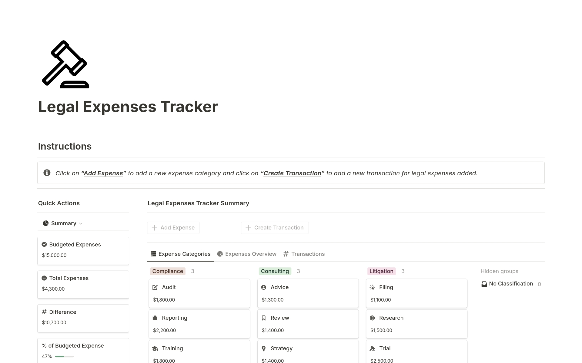 Ideal for those who are looking to manage the legal expenses of their business, this tracker helps you keep track of legal expenses such as compliance, consulting, litigation expenses and much more.