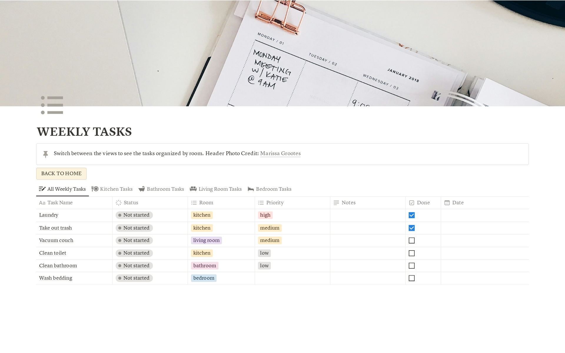 This template is designed to help you organize your cleaning tasks for your home. Complete with functional databases and buttons, this planner allows for a streamlined experience that gives you the option to organize tasks by room.