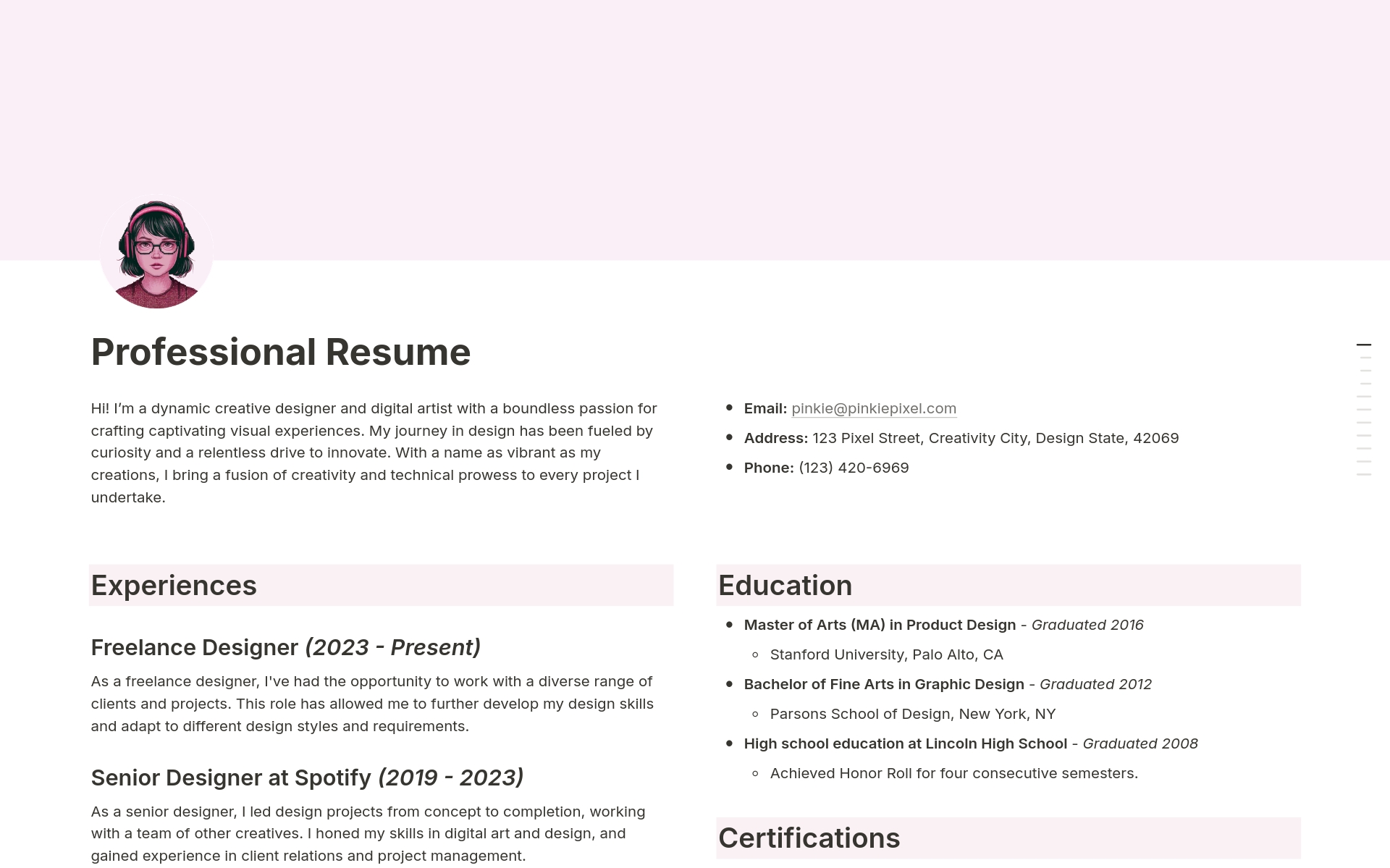 This Professional Resume Notion template is tailor-made for professionals seeking to showcase their creativity and expertise. Its sleek and customizable format highlights your experiences, education, skills, achievements, and portfolio.