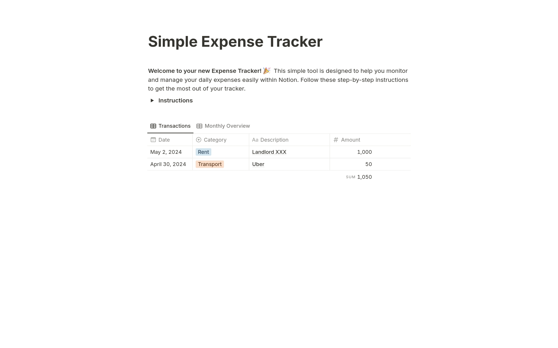 This simple tool is designed to help you monitor and manage your daily expenses easily within Notion. Follow these step-by-step instructions to get the most out of your tracker.