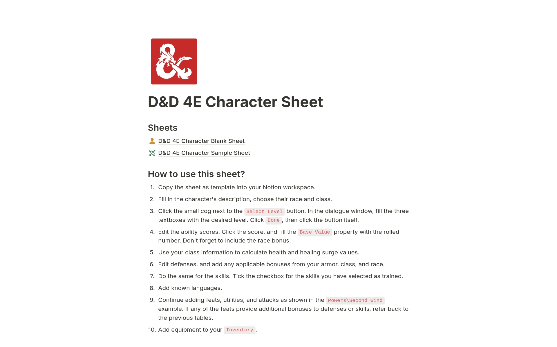D&D 4e Character Sheet. It is semi-automated, integrating math for skills and defenses. It features buttons for setting character levels and resetting used powers during rests. The template comes with a pre-filled sample character as well as a blank page.