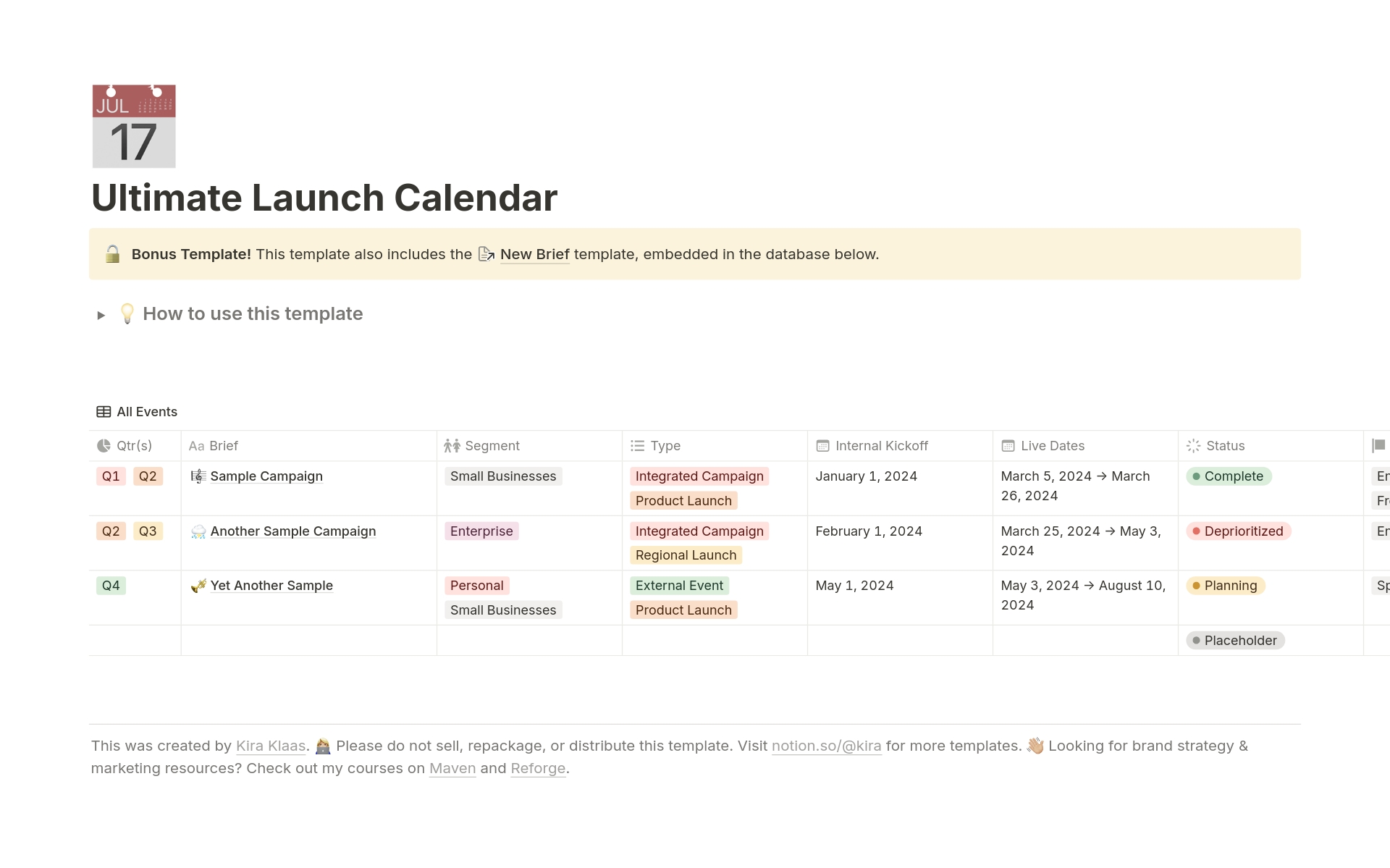 This launch calendar doubles as a project management database, giving you and your entire organization a clear view of every major customer-facing campaign, launch, or event, and also contains robust brief template to help you project manage your launches cross-functionally.