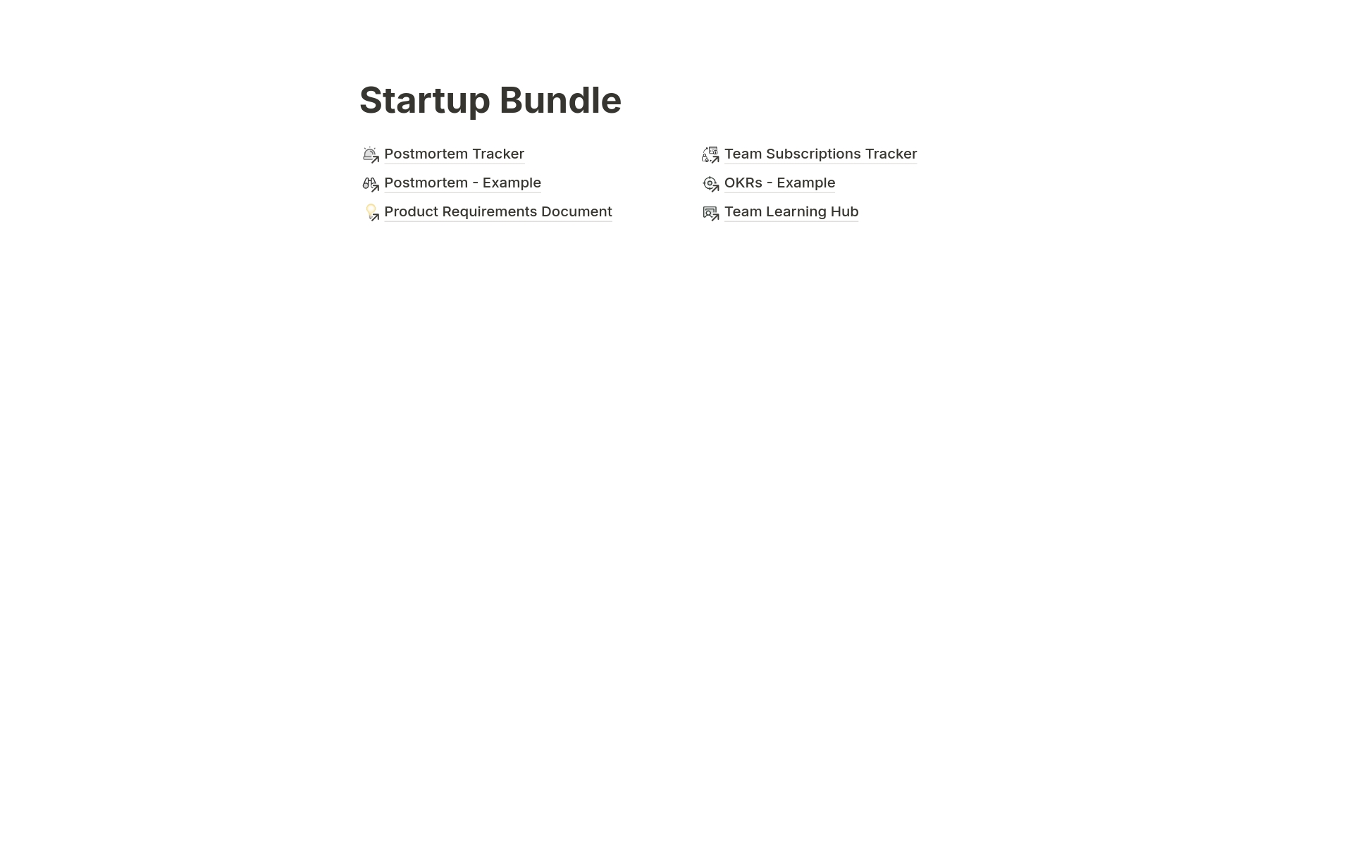 Supercharge your startup with 6 Notion templates at 50% off! PRD, OKRs, Team Learning Hub, and more. Boost efficiency, streamline processes, and foster growth.

Includes lifetime updates and future templates.

$50 value for just $25.

Transform your startup operations today!