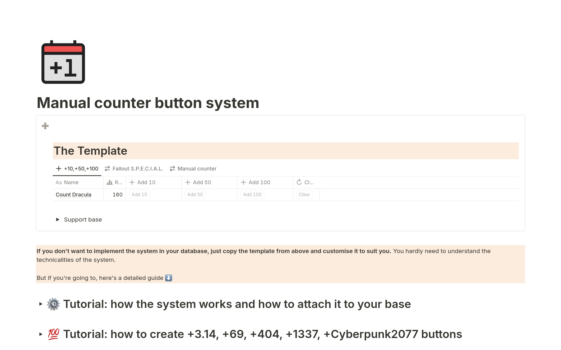 Manual Counter Button System is a template that includes a pre-configured manual counter and guides on how to modify and adapt it. It's useful for those who prefer manually adding values using buttons.