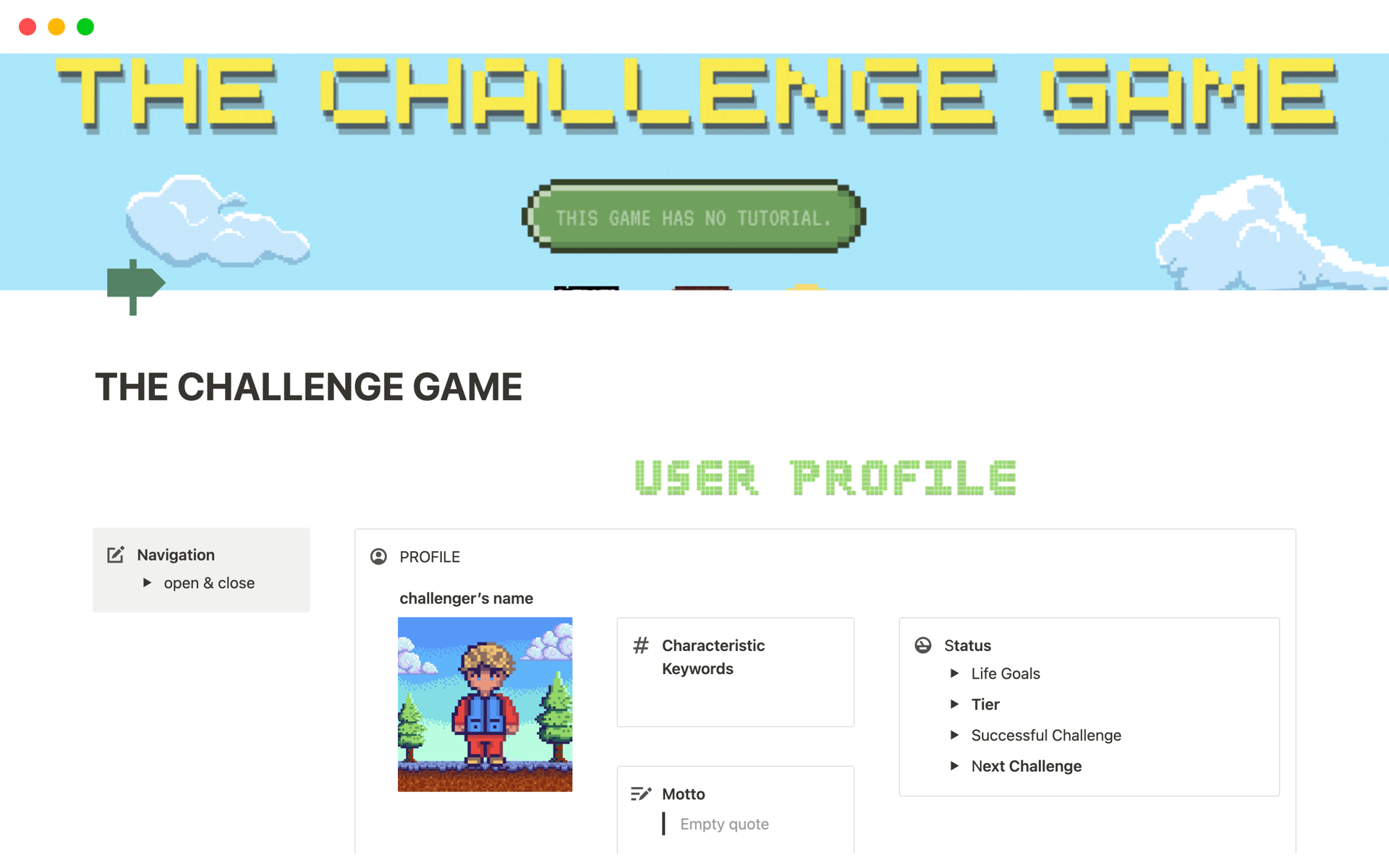 A unique tool that lets you enjoy your challenges like a game