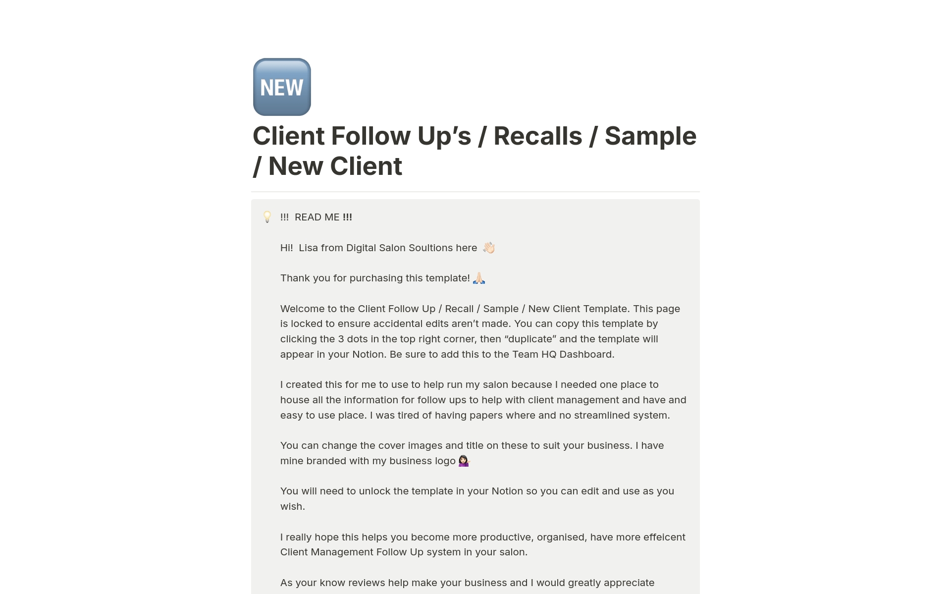 The Client Follow Up’s, Recalls, Sample, & New Client template is a notion template that is used for salon owners looking to maintain strong client relationships and streamline their business operations.